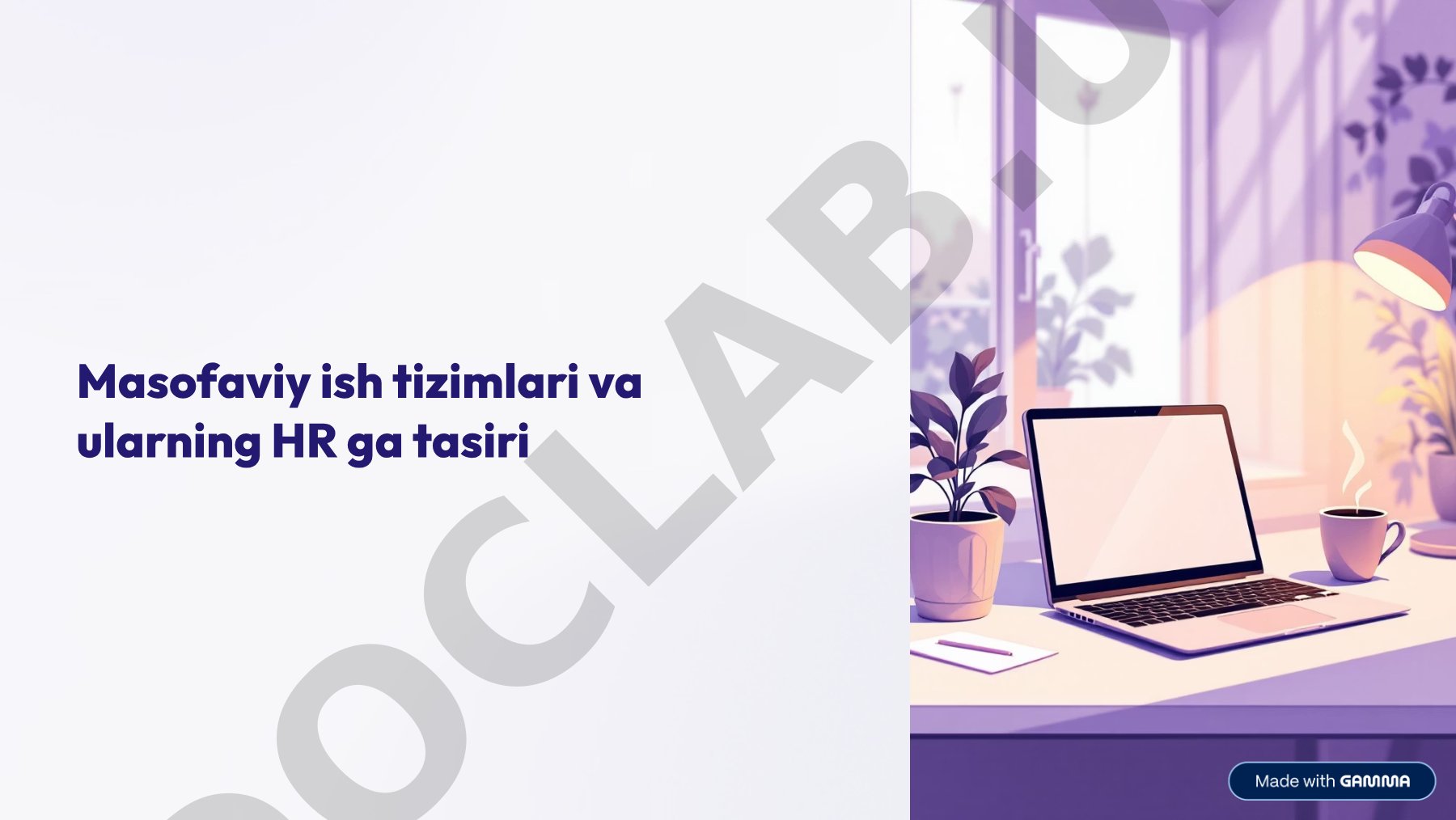 Masofaviy ish tizimlari va ularning HR ga tasiri