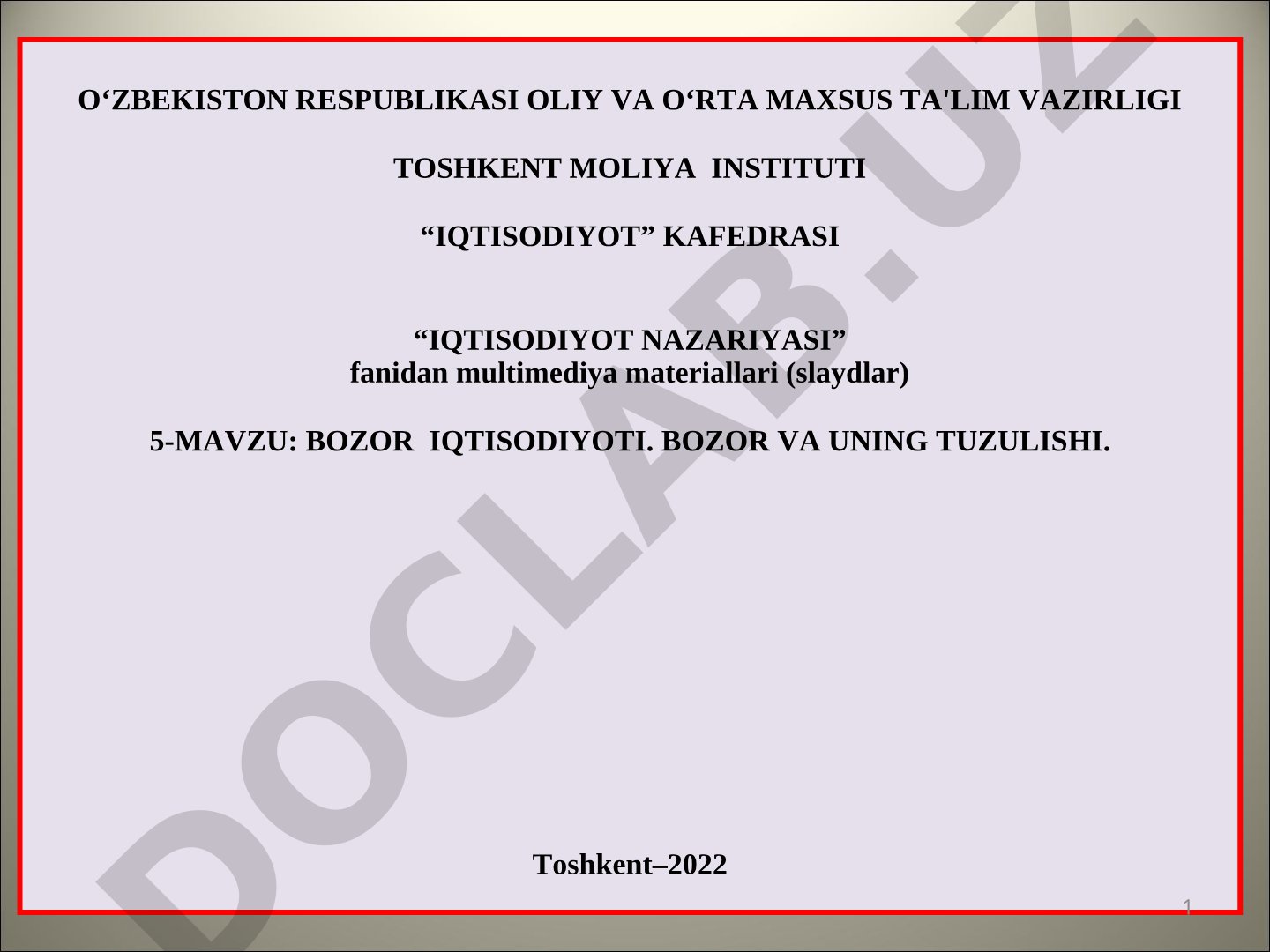 Bozor iqtisodiyoti va uning tuzilishi