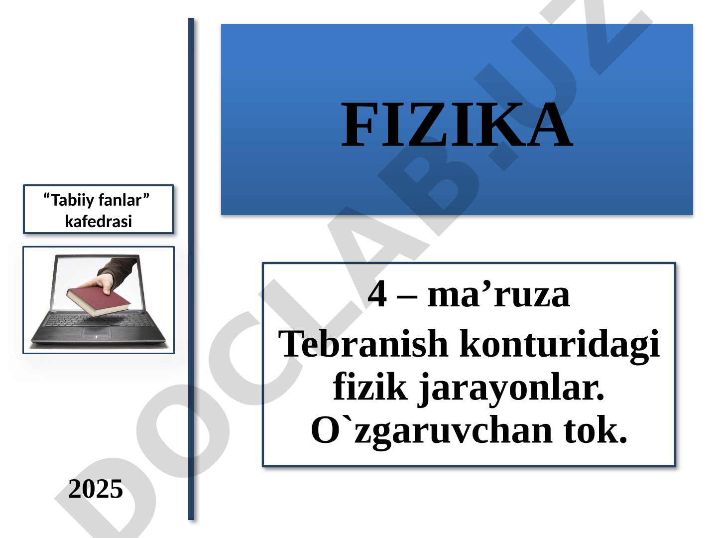 Tebranish konturidagi fizik jarayonlar. O‘zgaruvchan tok
