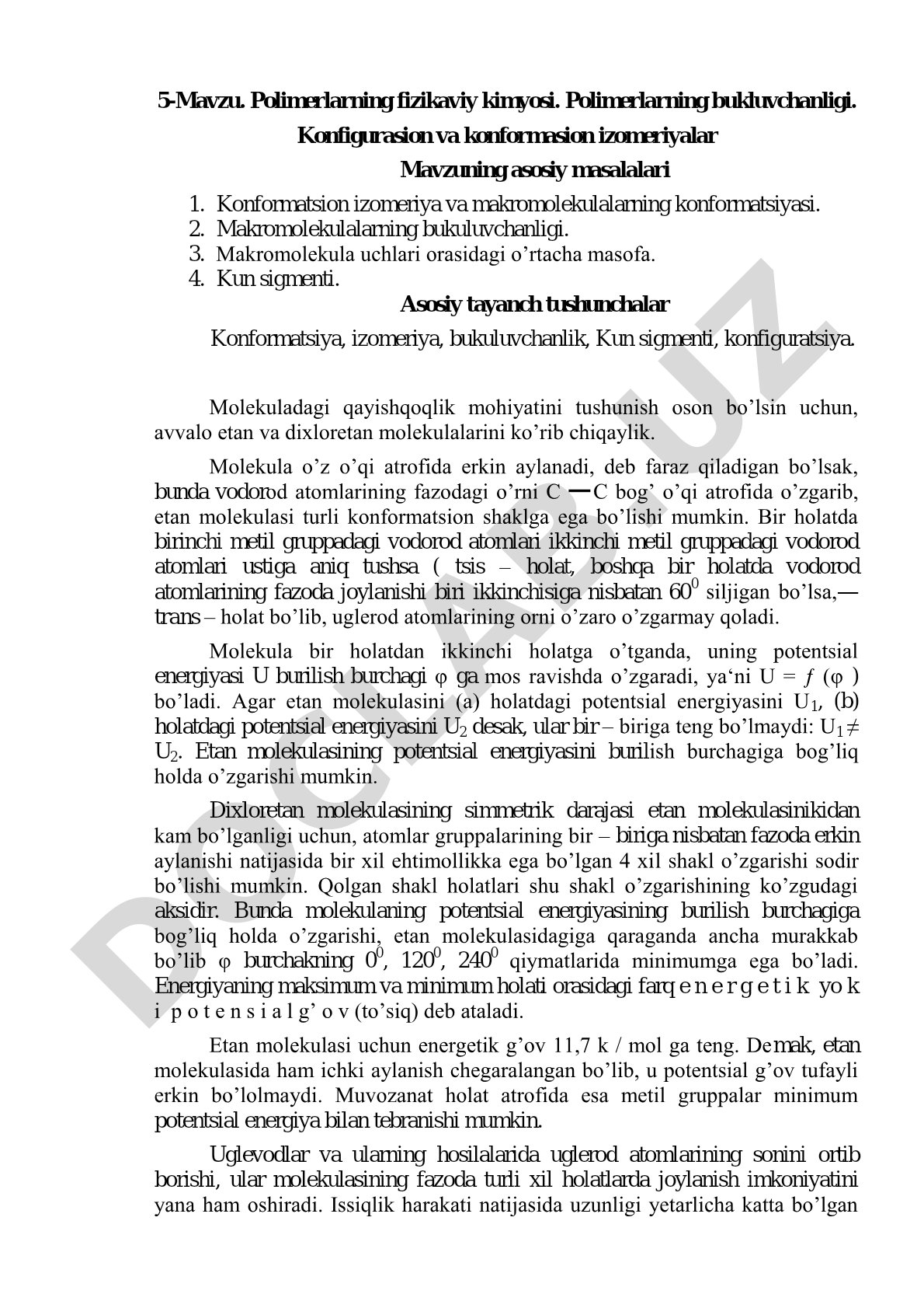Polimerlarning fizikaviy kimyosi. Polimerlarning bukluvchanligi. Konfigurasion va konformasion izomeriyalar