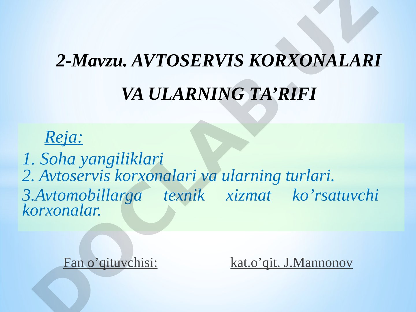 Avtoservis korxonalari va ularning ta’rifi