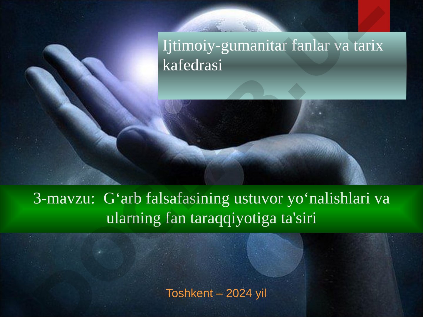 G‘arb falsafasining ustuvor yo‘nalishlari va ularning fan taraqqiyotiga ta'siri