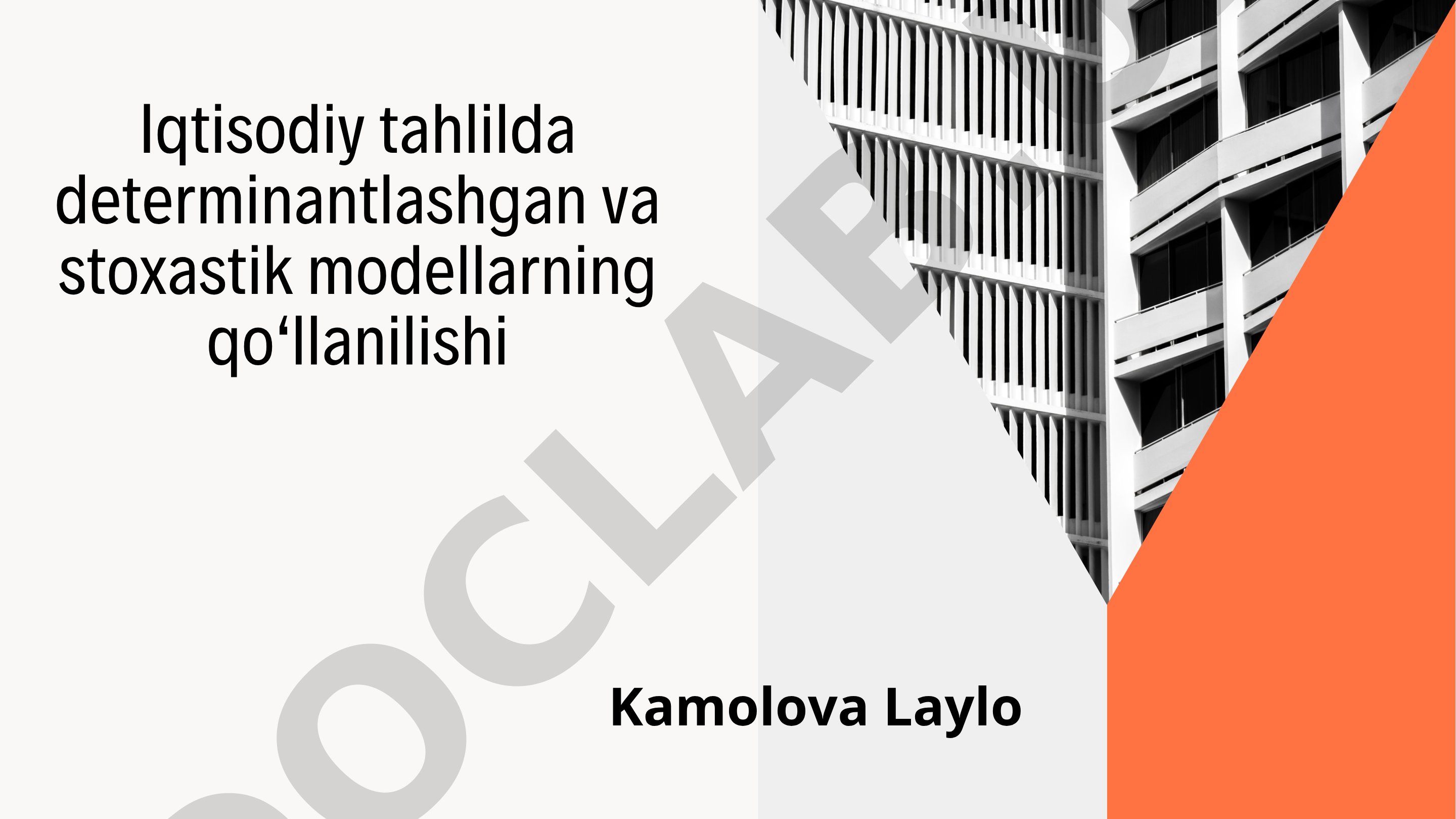 Iqtisodiy tahlilda determinantlashgan va stoxastik modellarning qo‘llanilishi