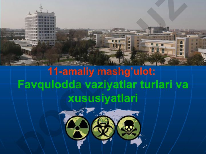 Favqulodda vaziyatlar turlari va xususiyatlari