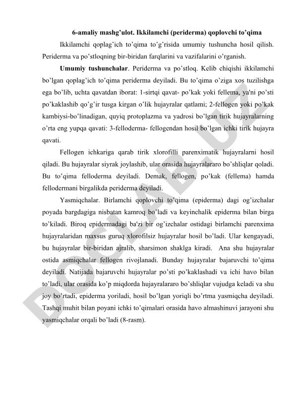 Ikkilamchi qoplag'ich to'qima (periderma) va po'stloqning tuzilishi