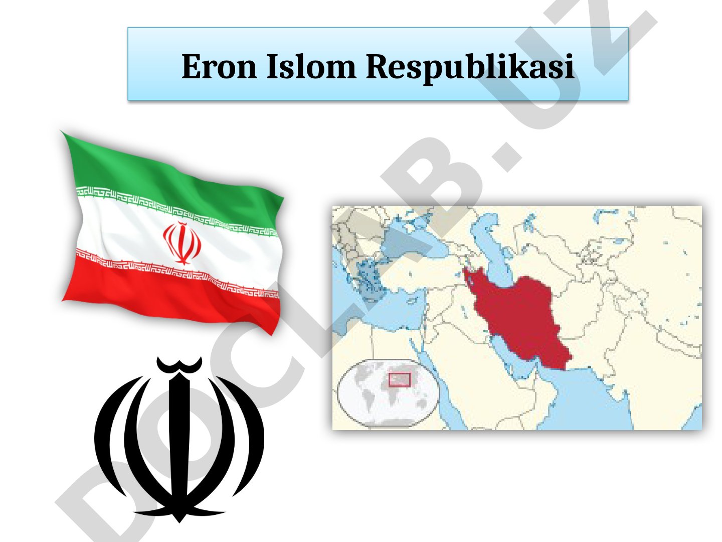 Eron Islom Respublikasi haqida umumiy ma'lumot