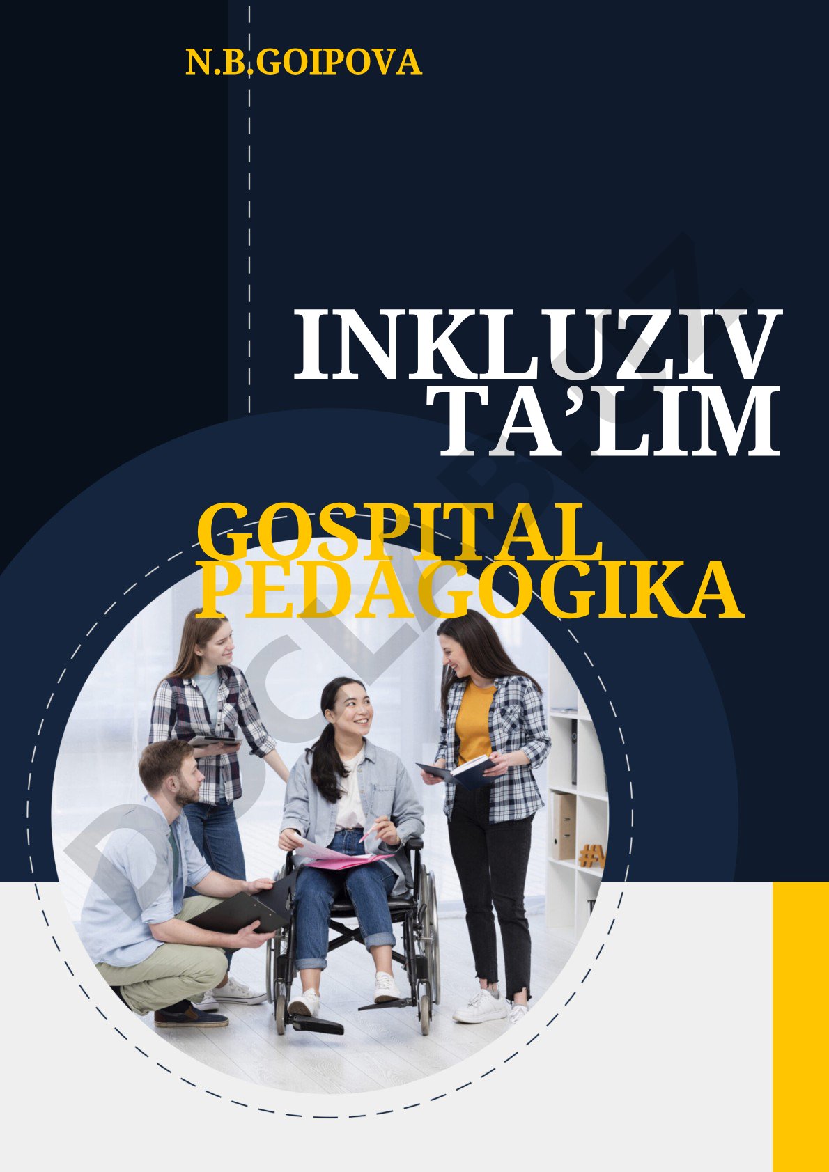 Inklyuziv ta'lim. Gospital pedagogika
