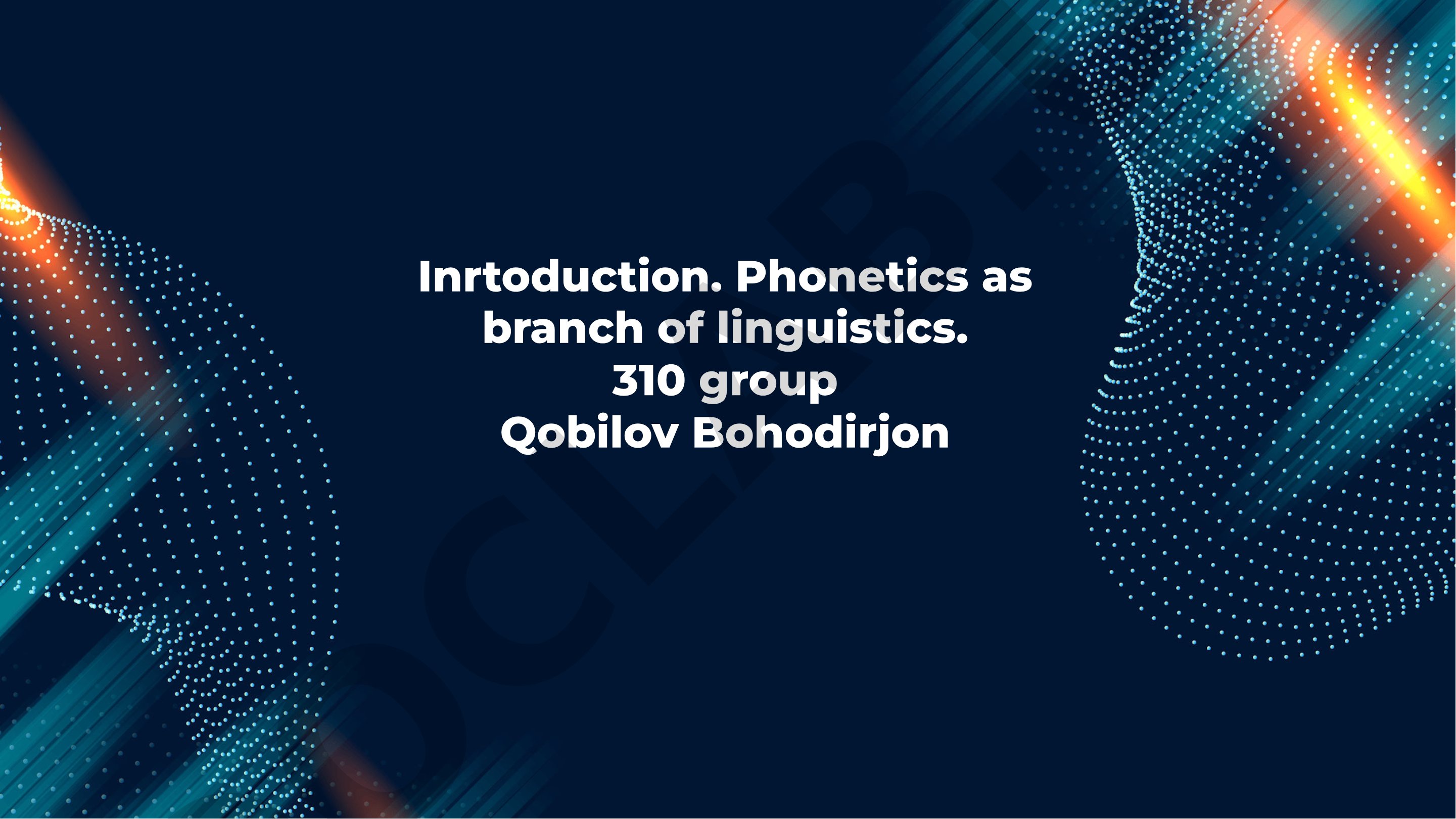 Phonetics as branch of linguistics
