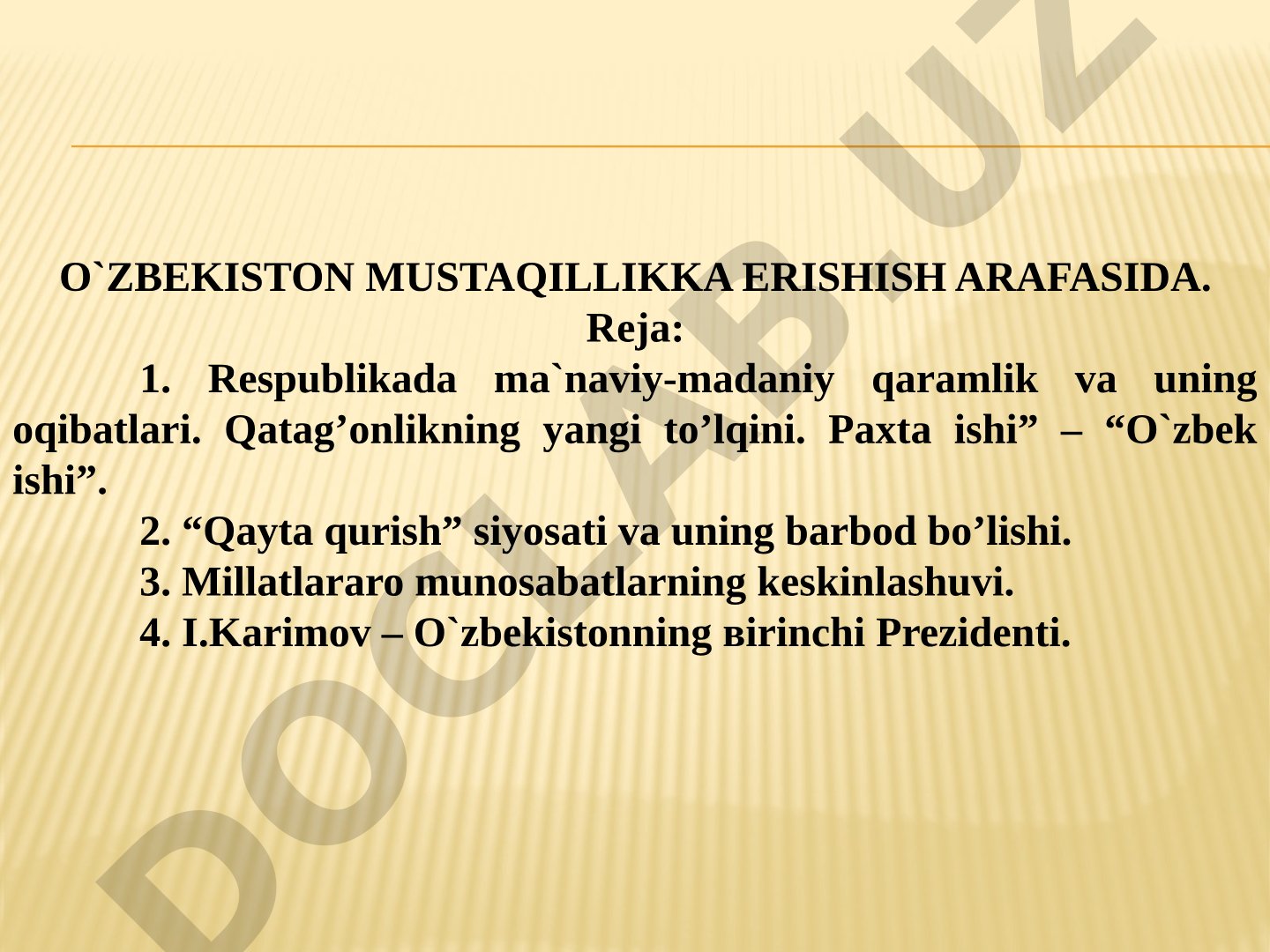 O'zbekiston mustaqillikka erishish arafasida