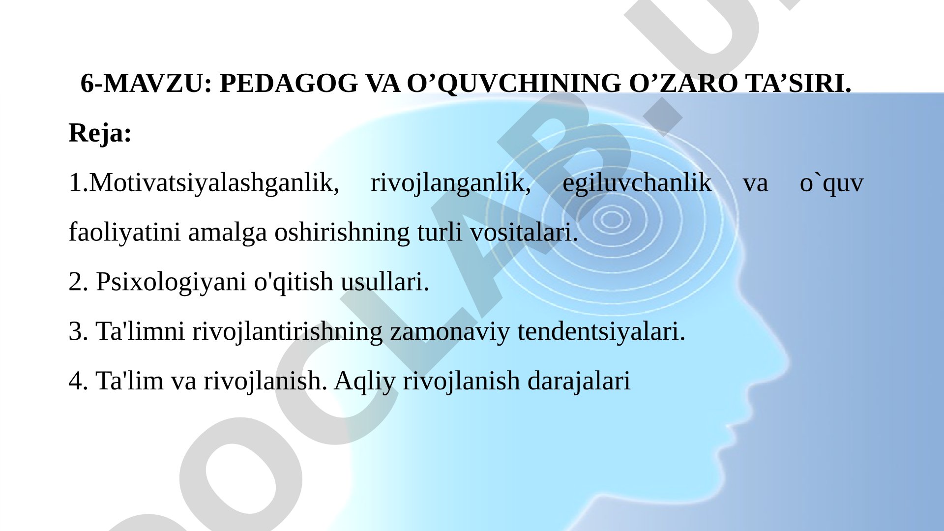 Pedagog va o'quvchining o'zaro ta'siri
