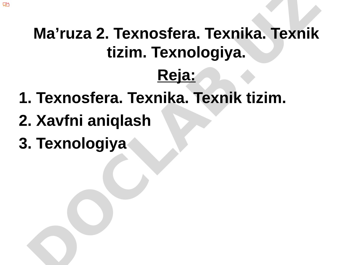Texnosfera. Texnika. Texnik tizim. Texnologiya