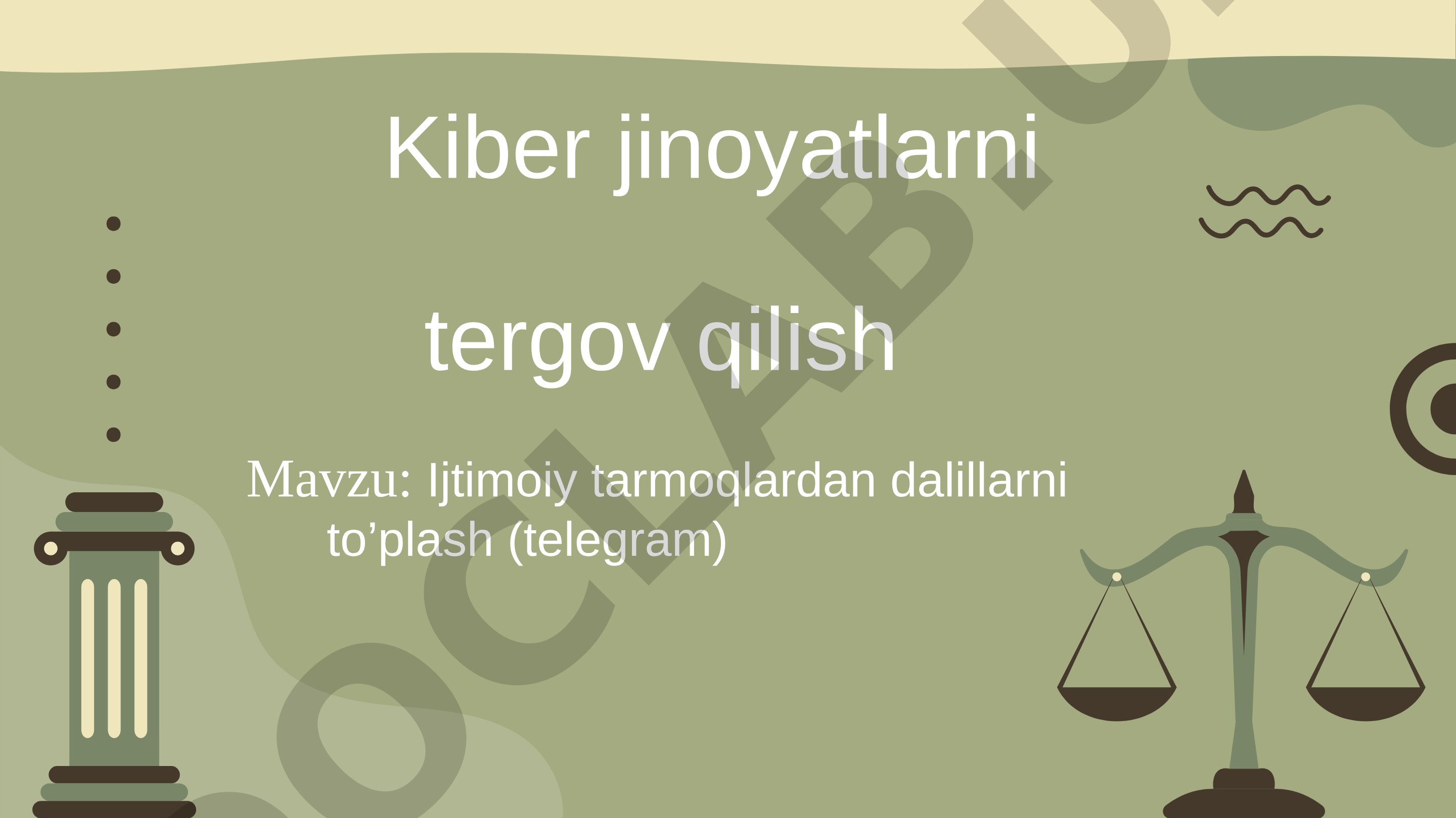 Kiber jinoyatlarni tergov qilish Ijtimoiy tarmoqlardan dalillarni to’plash (telegram)