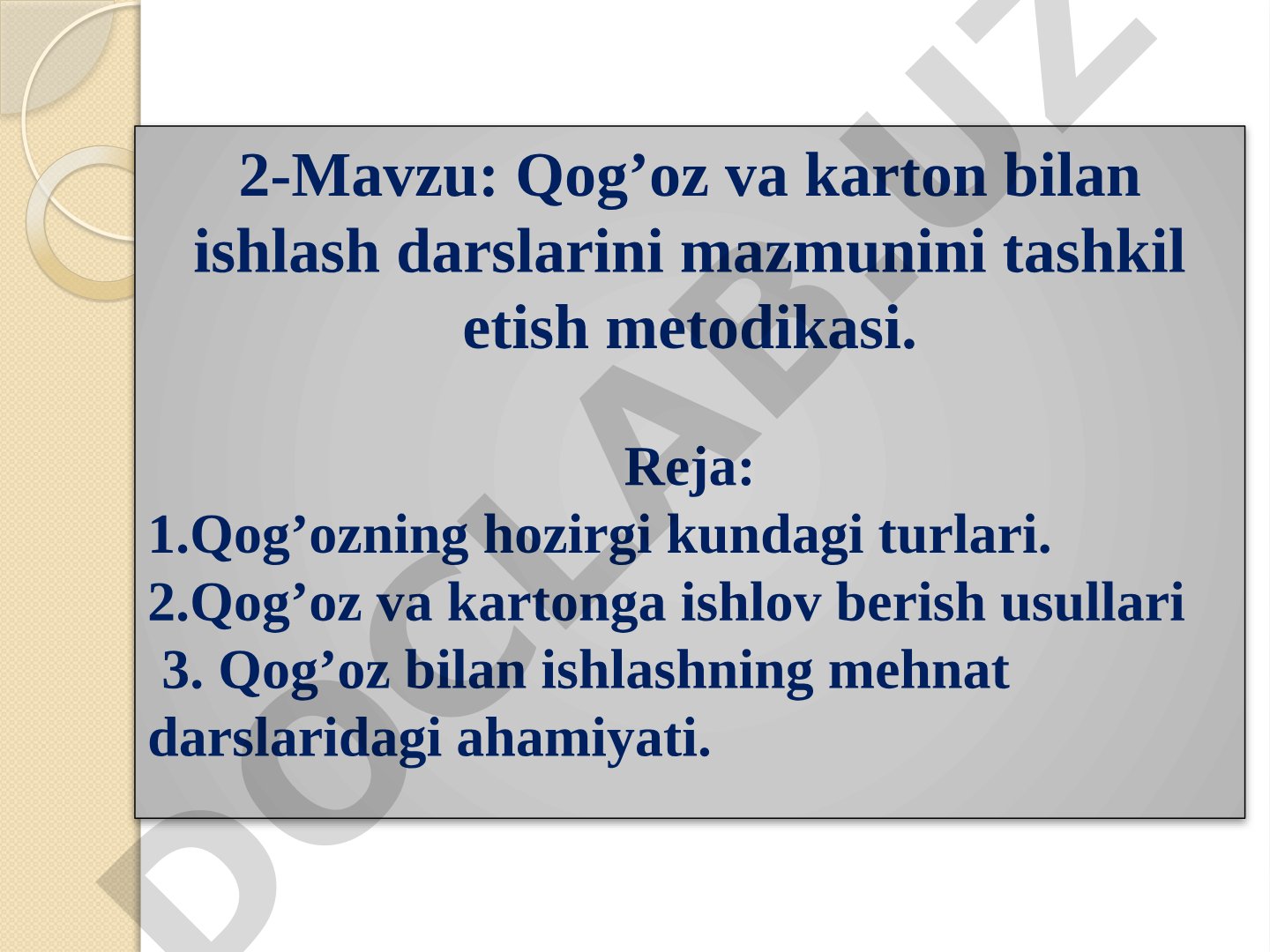 Qog'oz va karton bilan ishlash darslarini mazmunini tashkil etish metodikasi