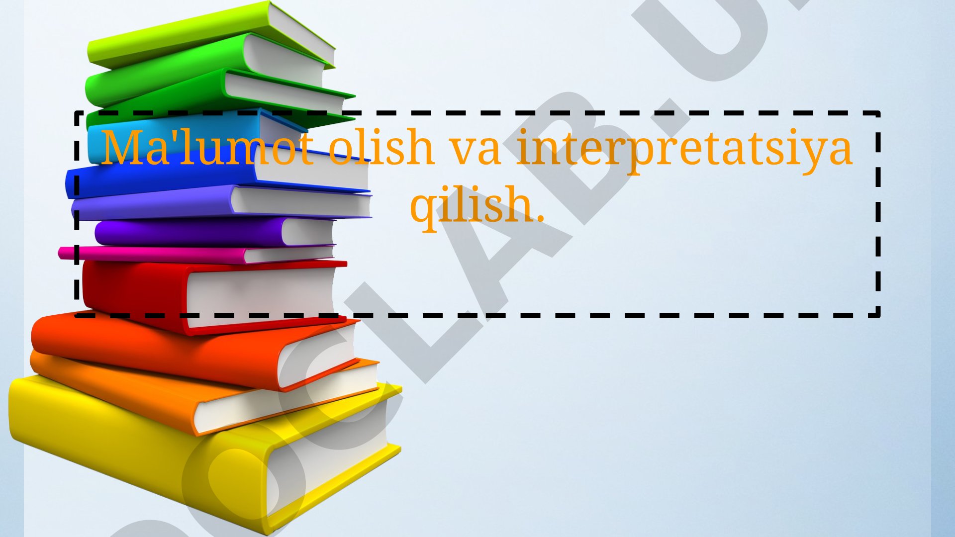 Ma'lumot olish va interpretatsiya qilish