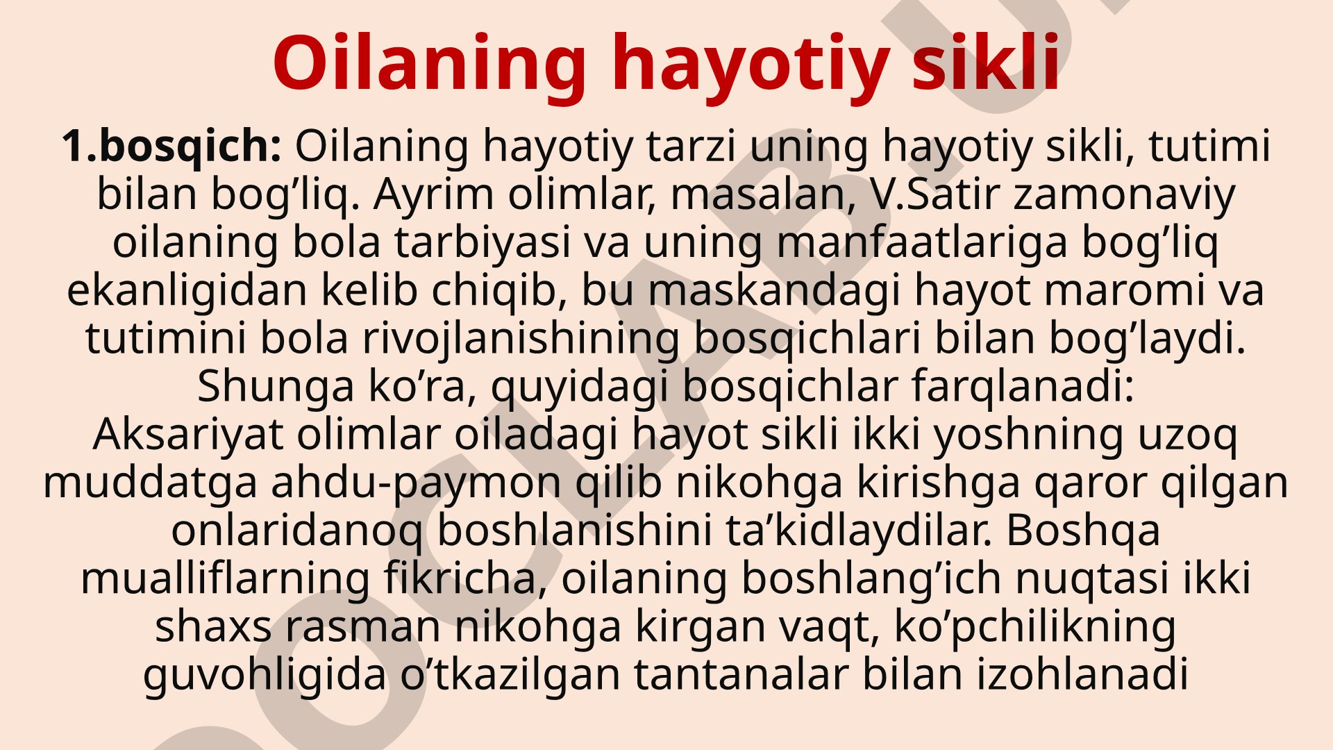 Oilaning hayotiy sikli bosqichlari