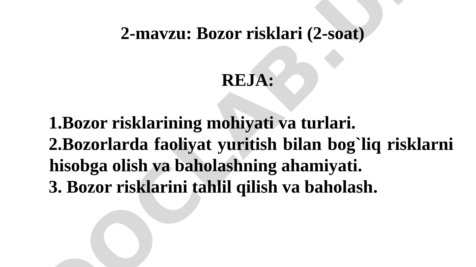 Bozor risklarining mohiyati, turlari, baholash usullari va ahamiyati haqida taqdimot