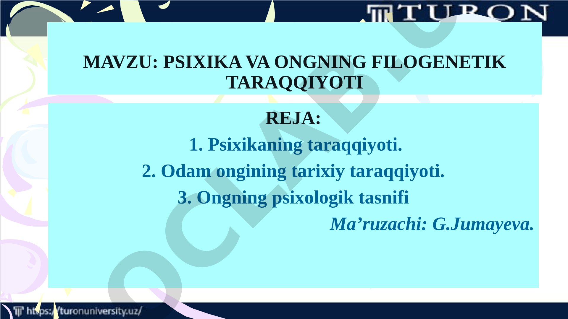 Psixika va ongning filogenetik taraqqiyoti