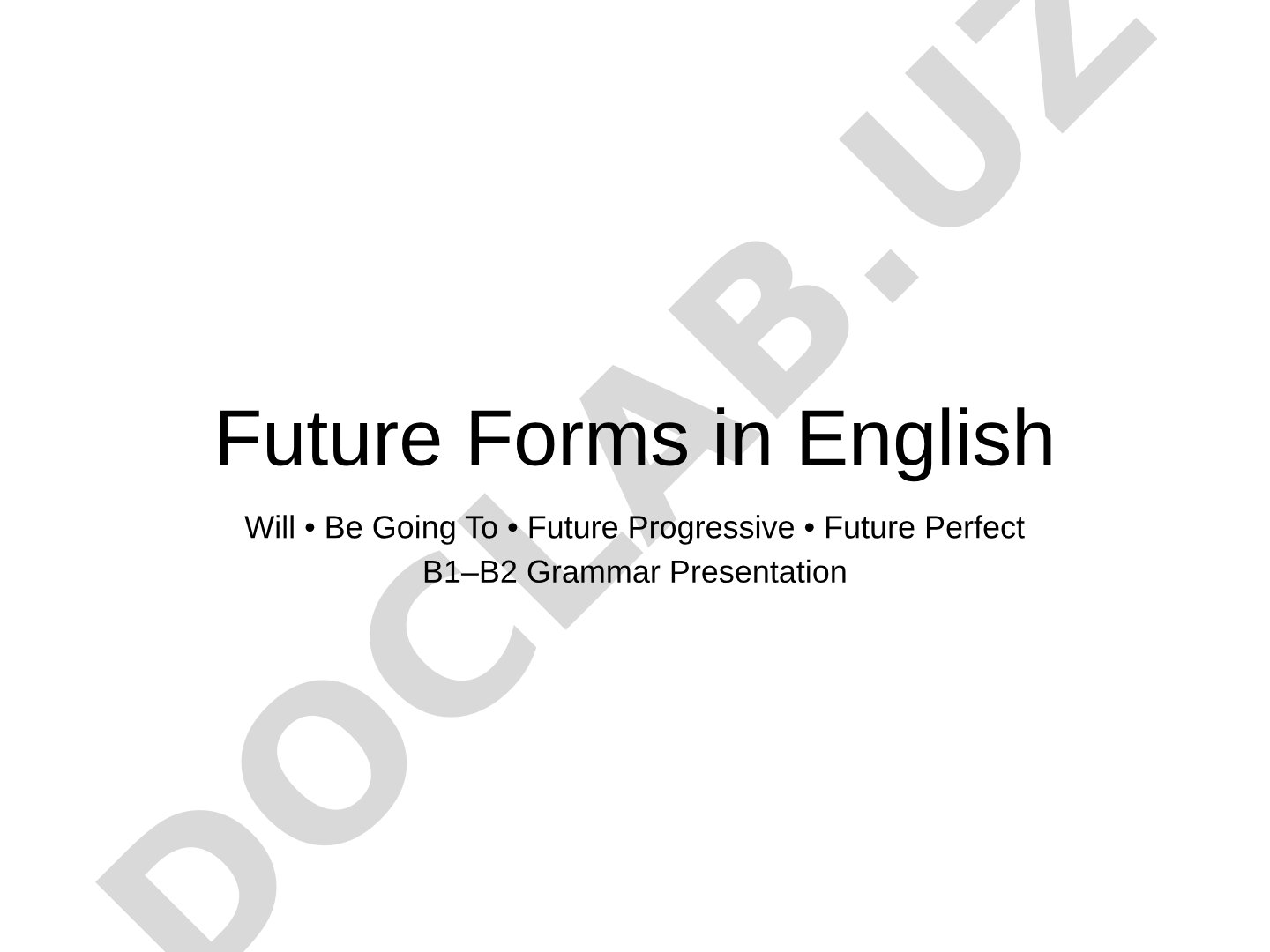 Future Forms in English