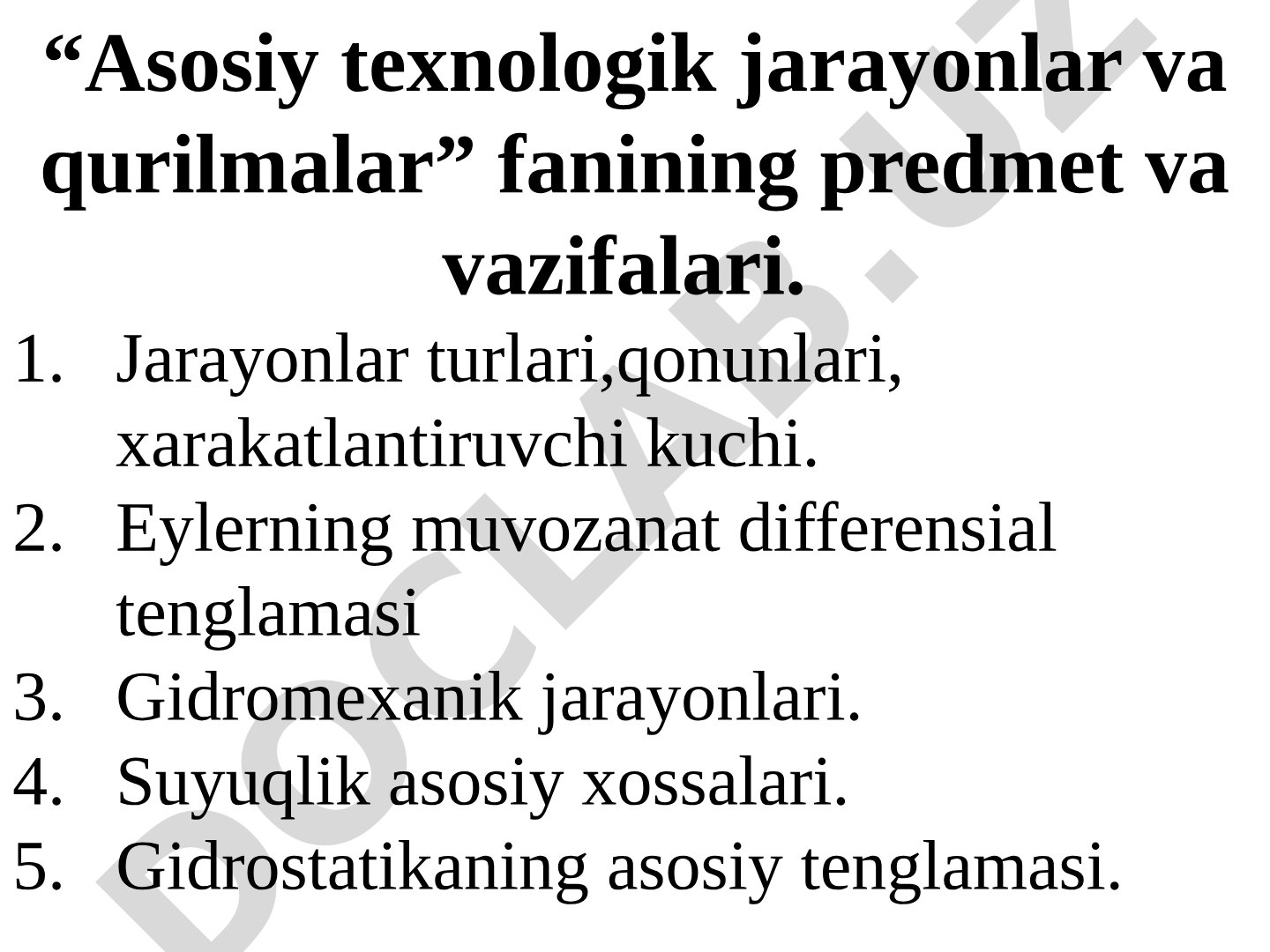 Asosiy texnologik jarayonlar va qurilmalar fanining predmet va vazifalari