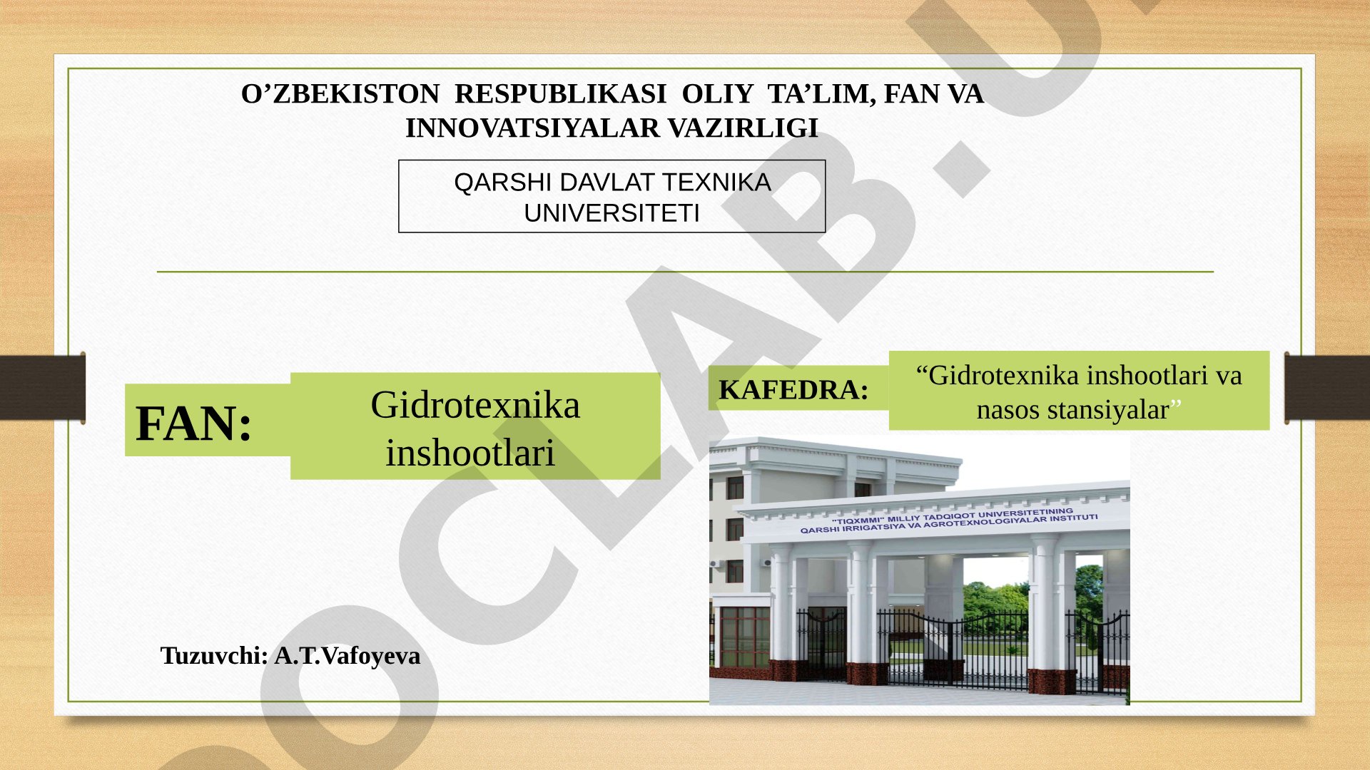 Yopiq rostlovchi inshootlarning bo‘ylama va ko‘ndalang qirqimlari