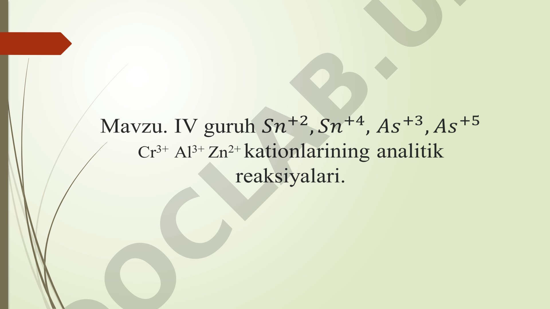 IV guruh Cr3+ Al3+ Zn2+ kationlarining analitik reaksiyalari