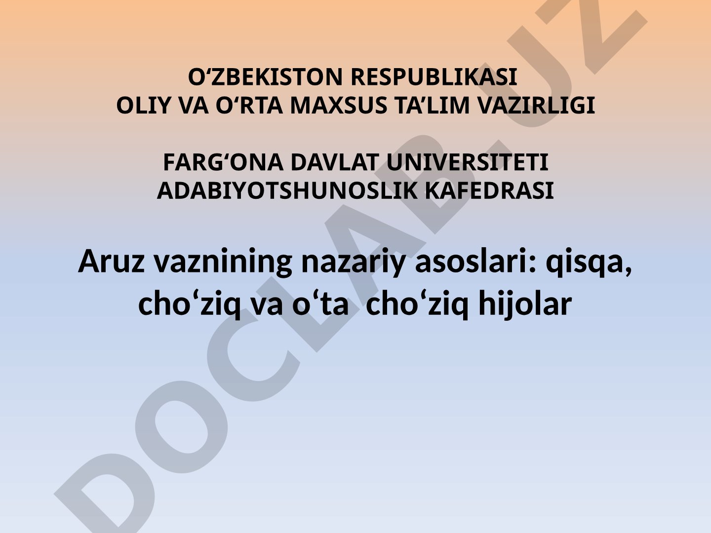 Aruz vaznining nazariy asoslari: qisqa, cho‘ziq va o‘ta cho‘ziq hijolar