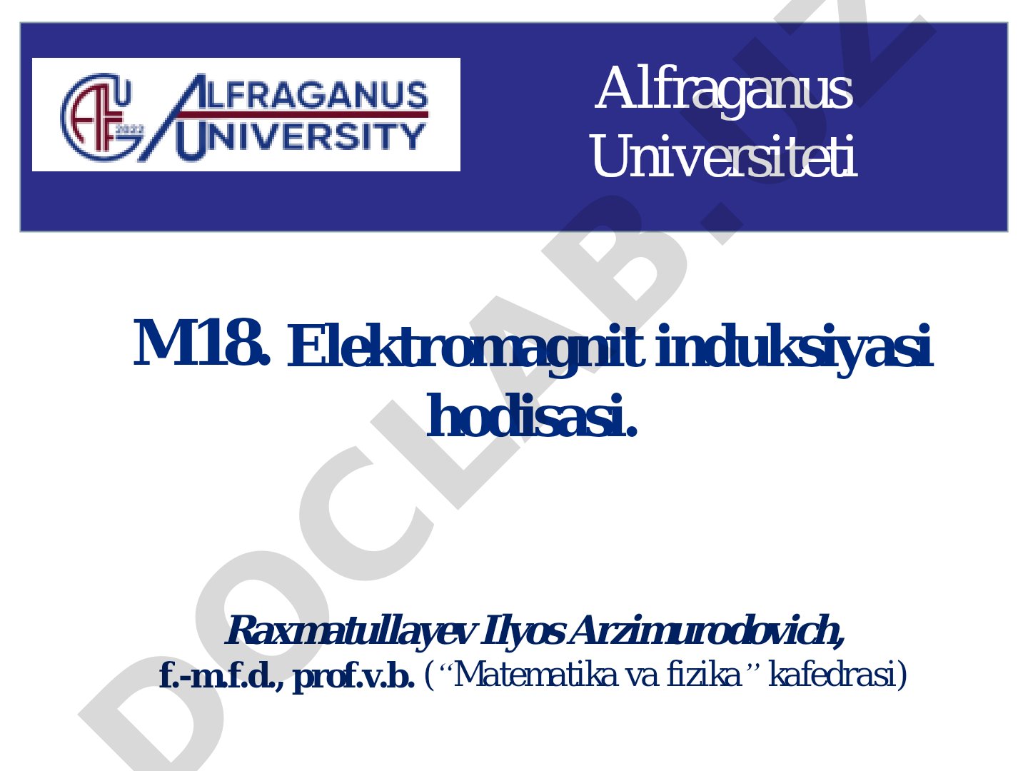 Elektromagnit induksiya hodisasi va Faradey tajribalari bayon etilgan