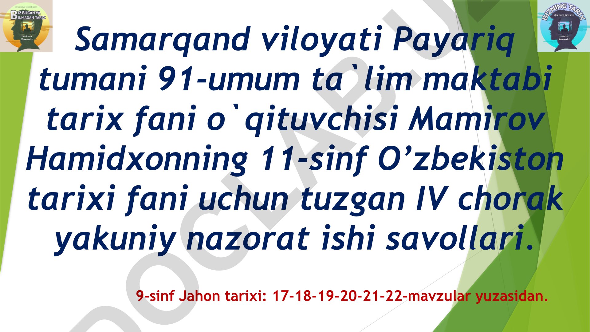 11-sinf O'zbekiston tarixi IV chorak yakuniy nazorat ishi savollari