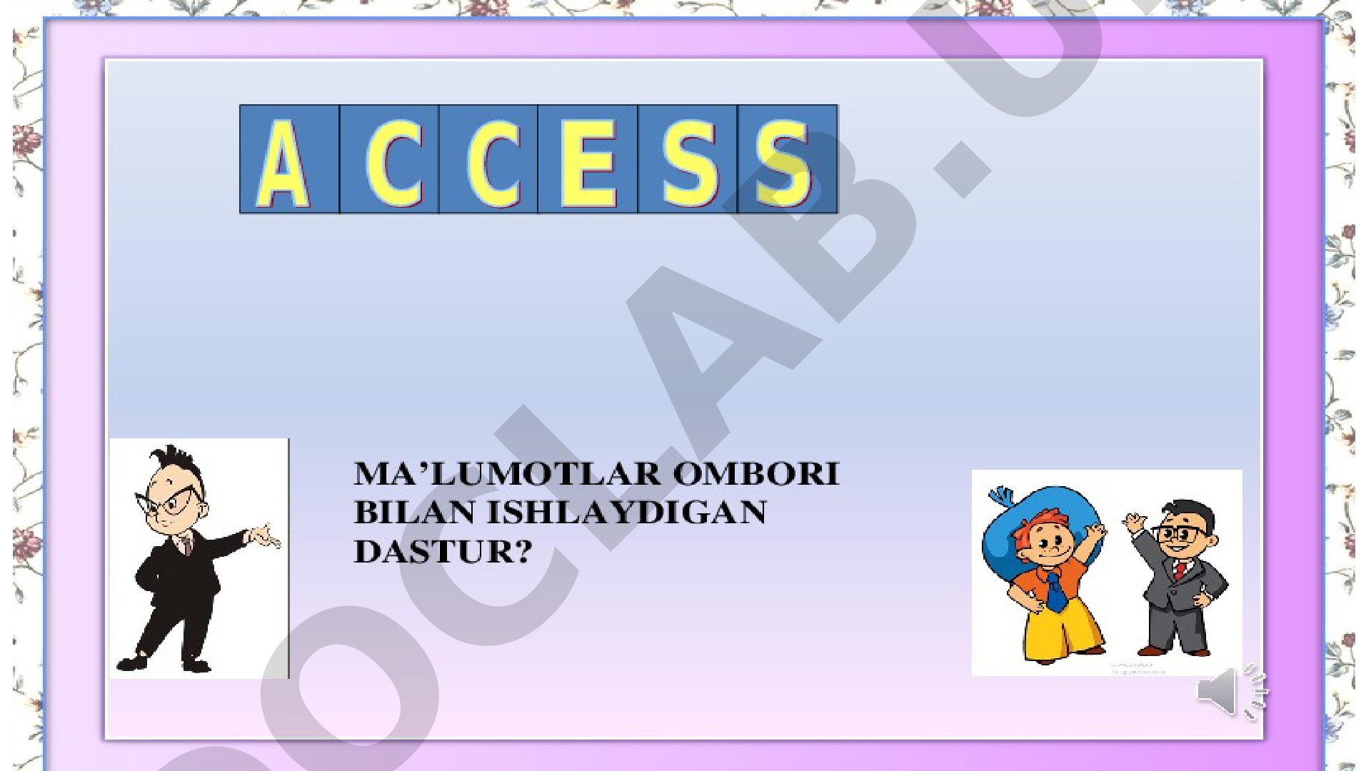 Маълумотлар базасини бошқариш тизимлари ва Microsoft Access