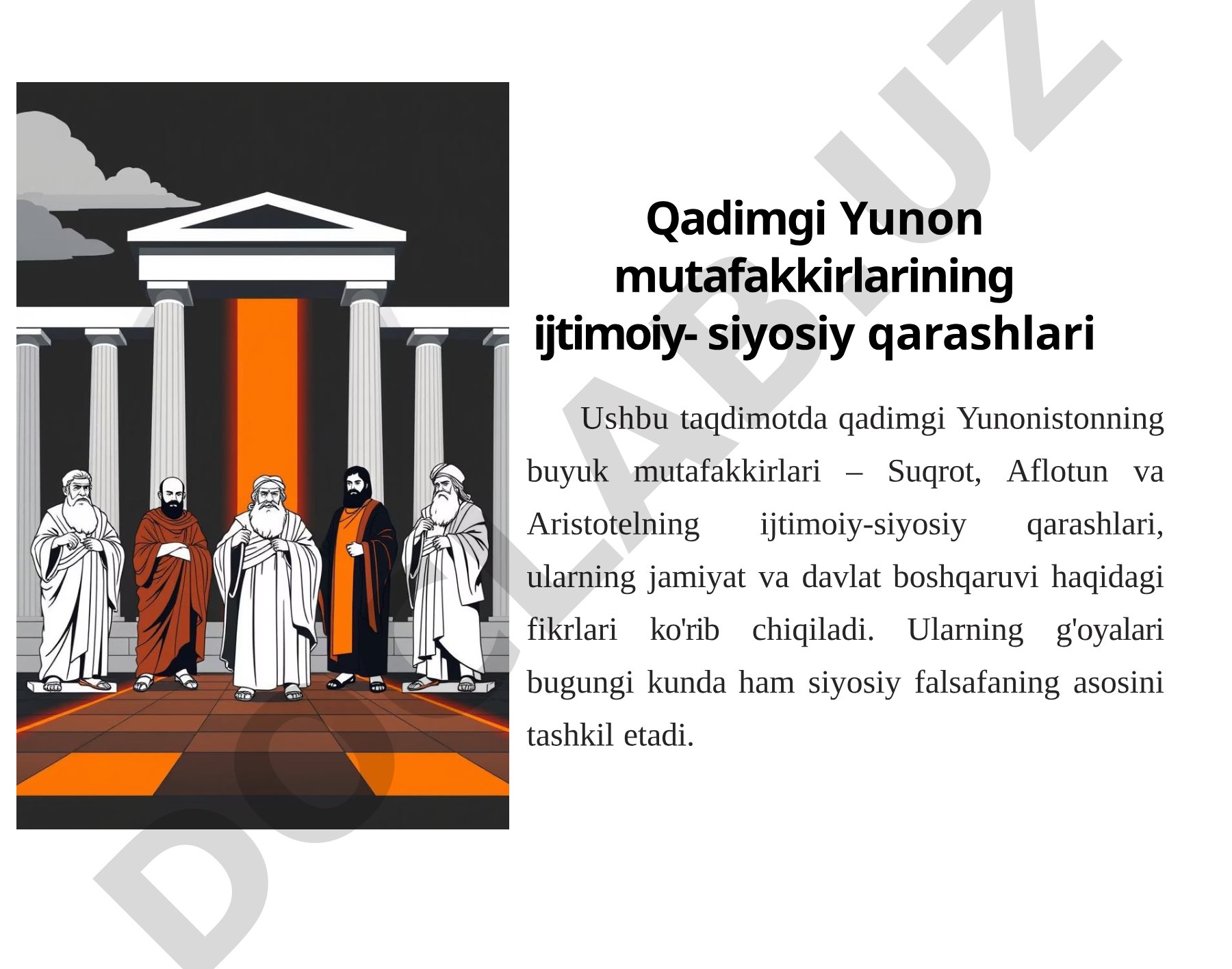 Qadimgi Yunon mutafakkirlarining ijtimoiy- siyosiy qarashlari