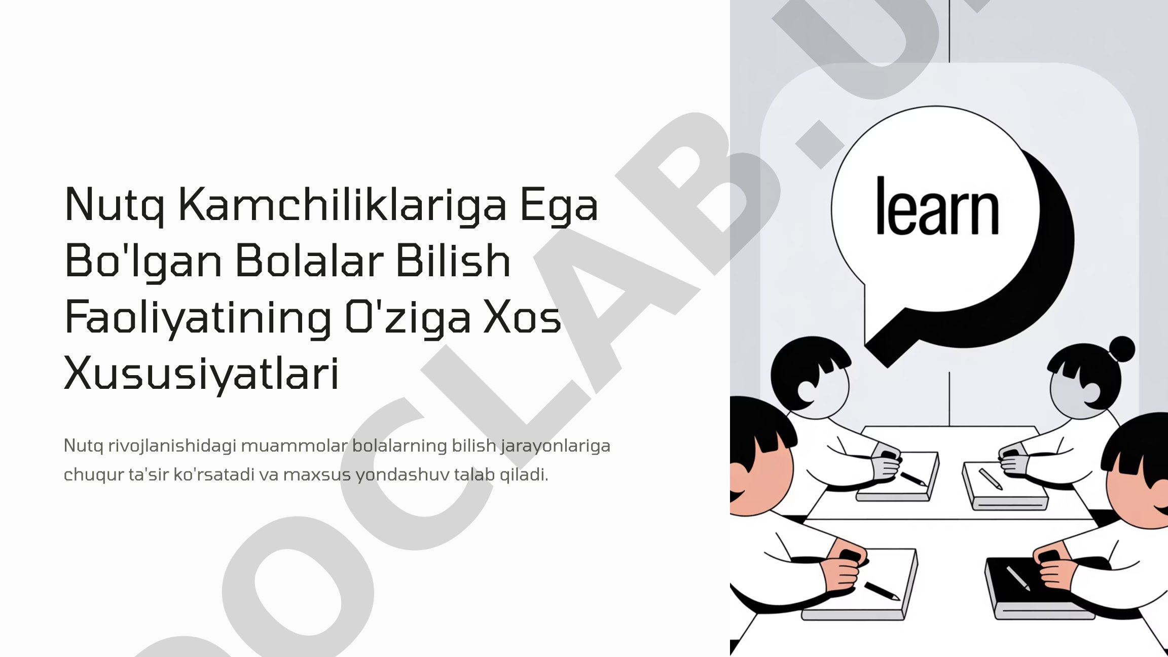 Nutq Kamchiliklariga Ega Bo'lgan Bolalar Bilish Faoliyatining O'ziga Xos Xususiyatlari