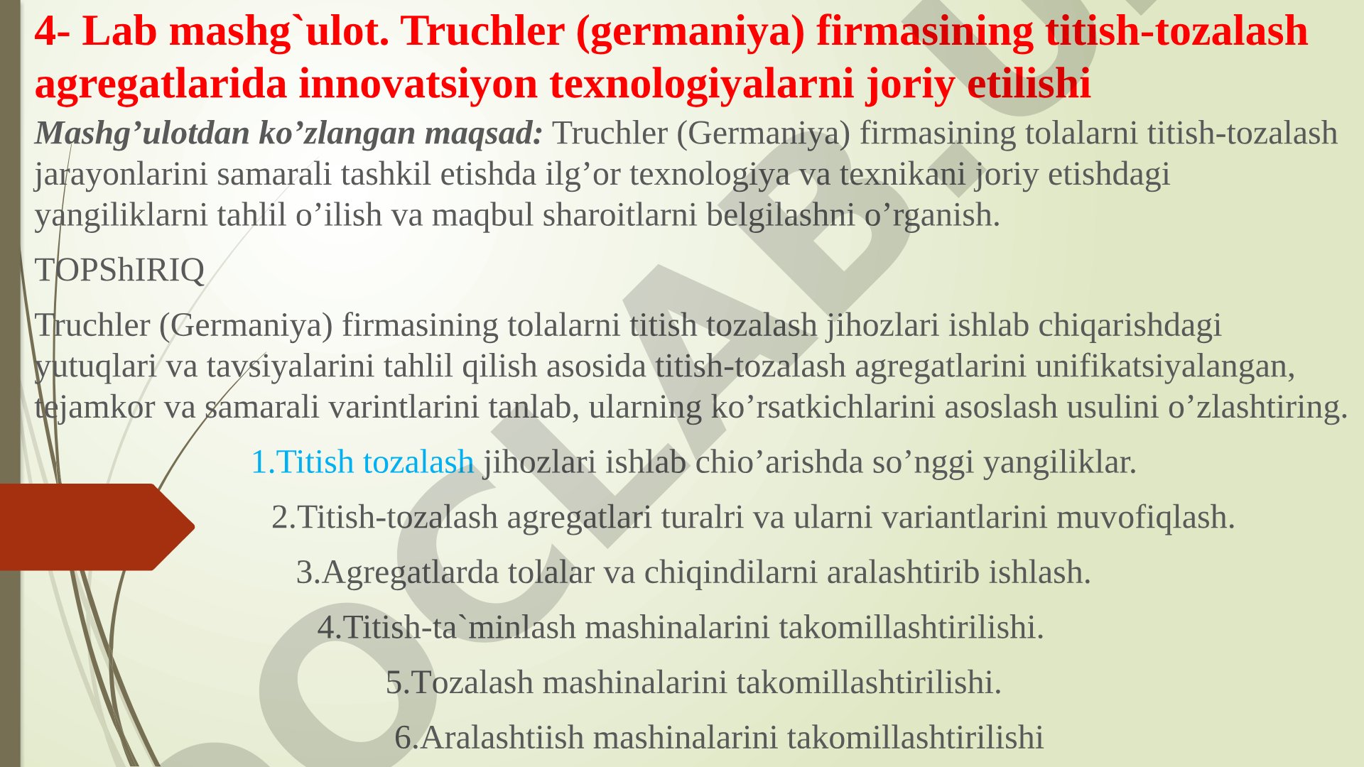 Truchler (Germaniya) firmasining titish-tozalash agregatlarida innovatsiyon texnologiyalarni joriy etilishi