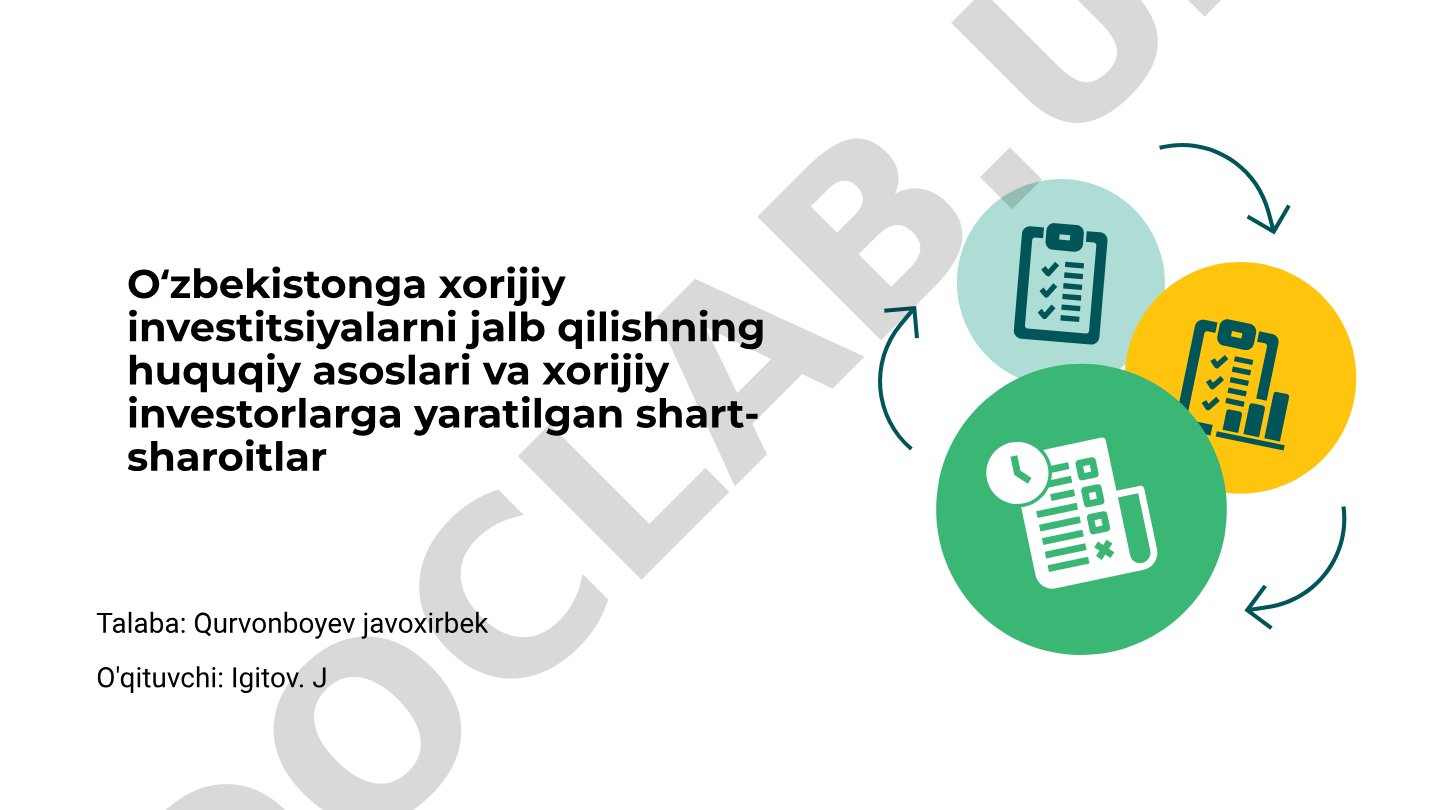 Oʻzbekistonga xorijiy investitsiyalarni jalb qilishning huquqiy asoslari