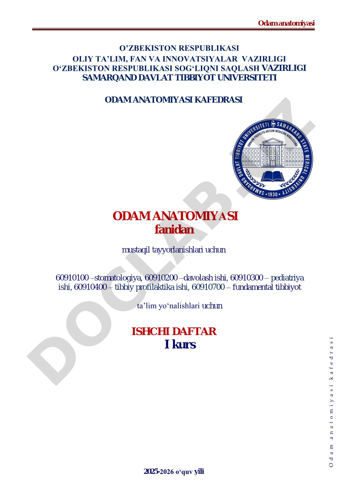 Odam anatomiyasi fani bo'yicha stomatologiya va boshqa tibbiyot yo'nalishlari uchun