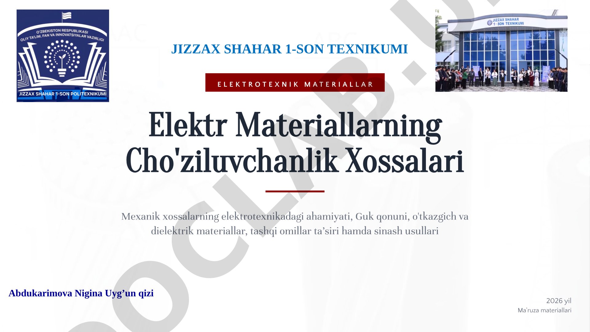 Elektr Materiallarning Cho'ziluvchanlik Xossalari
