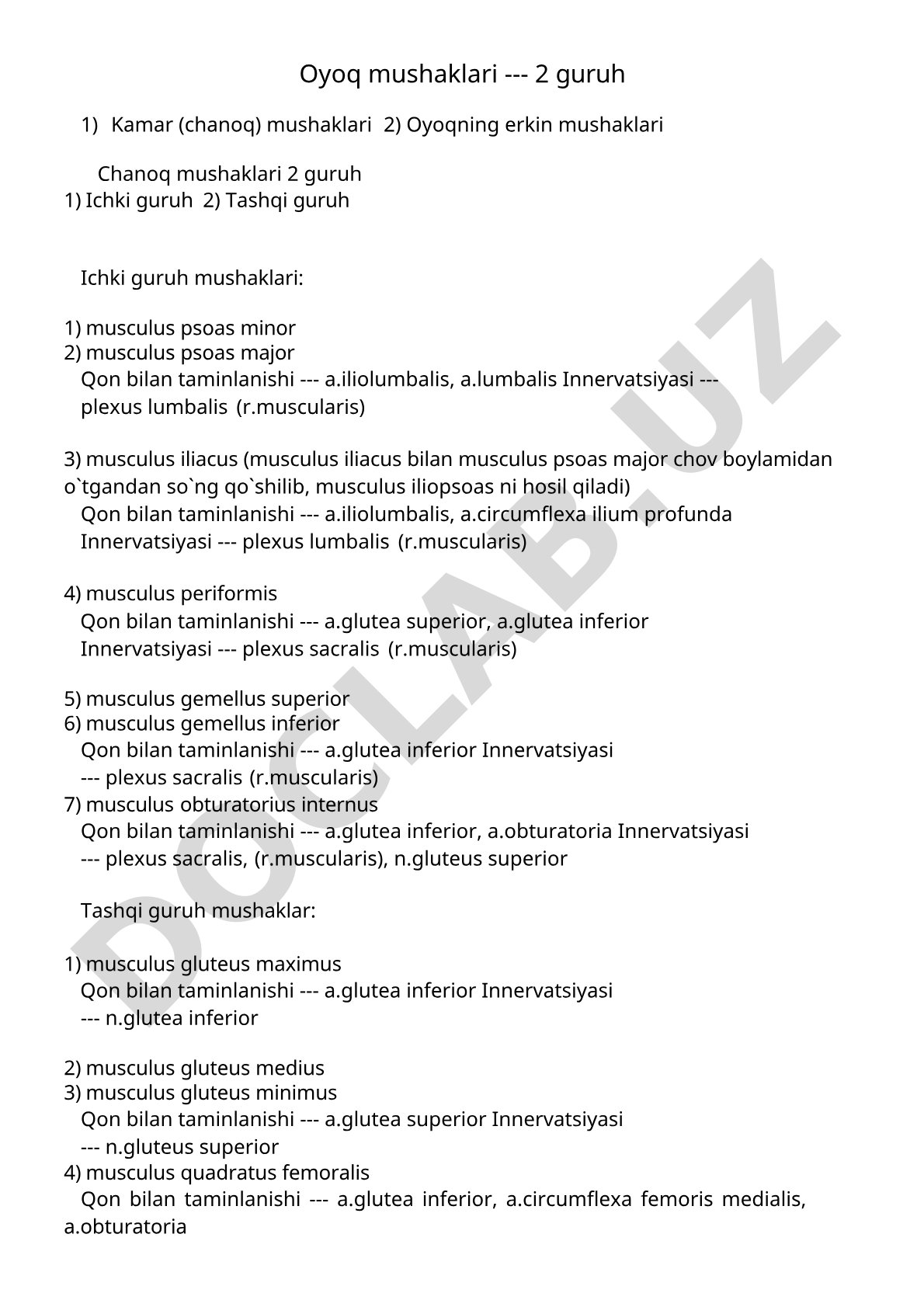 Oyoq mushaklarining guruhlari, qon bilan ta'minlanishi va innervatsiyasi haqida