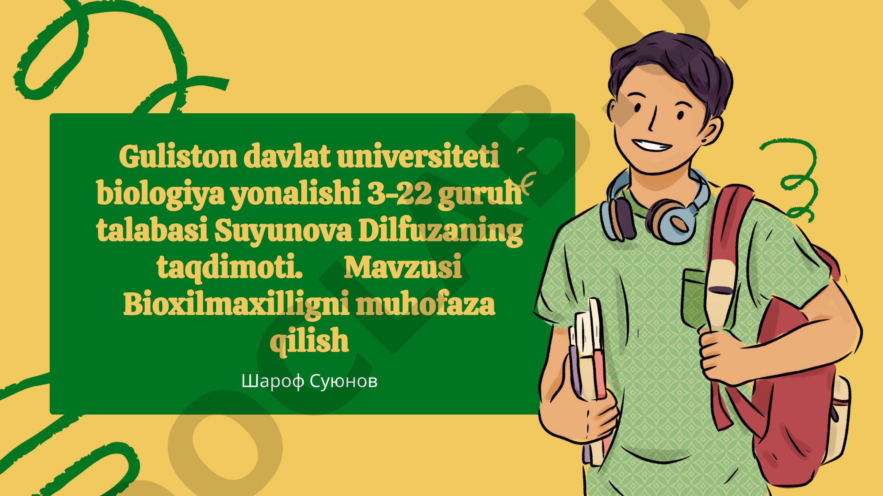 Ushbu taqdimotda bioxilmaxillikni muhofaza qilish, uning ahamiyati va saqlash choralari
