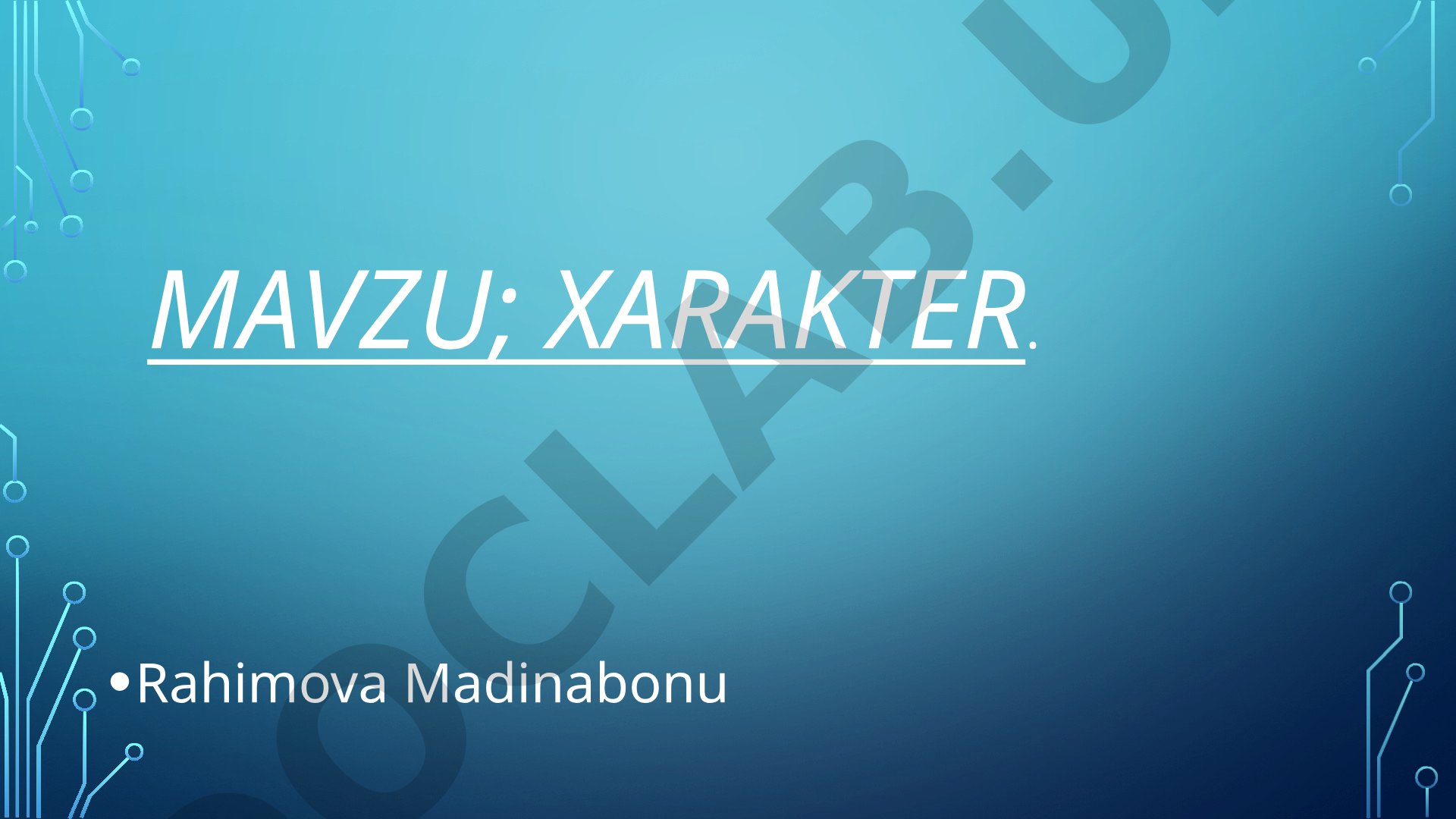 Xarakter tushunchasi va uning shakllanishi