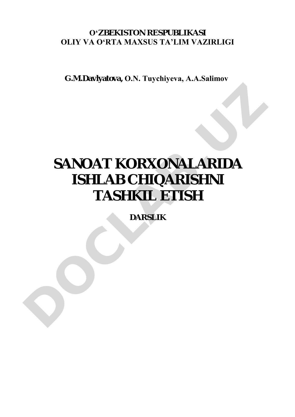 Sanoat korxonalarida ishlab chiqarishni tashkil etish