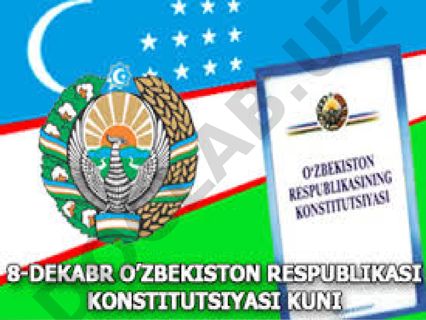 O‘zbekiston Respublikasi Konstitutsiyasi - Bosh qomusimiz