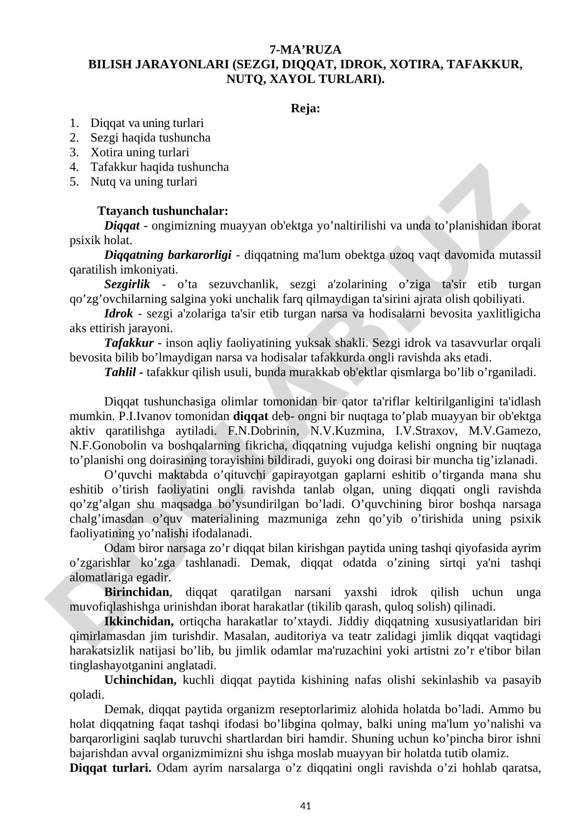 Bilish jarayonlari: sezgi, diqqat, idrok, xotira, tafakkur, nutq, xayol turlari