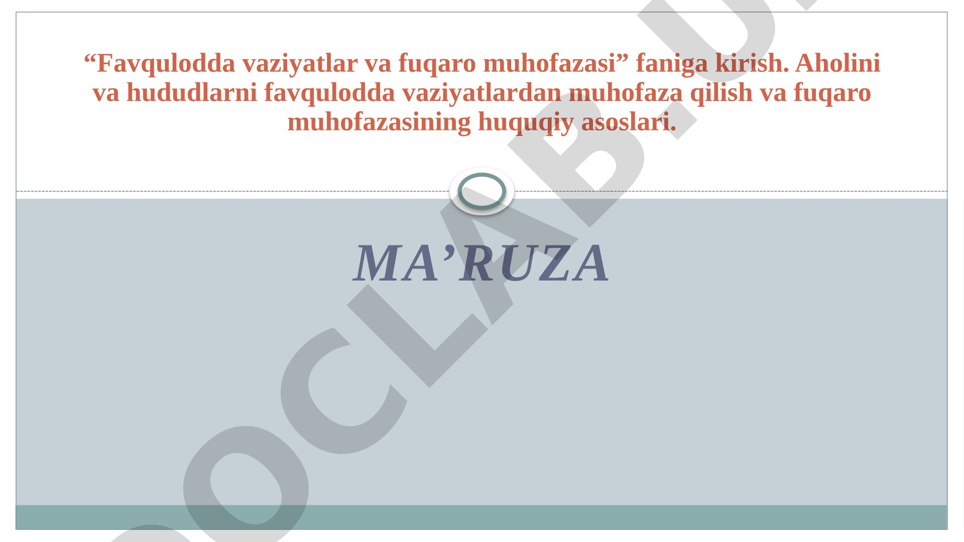 Favqulodda vaziyatlar va fuqaro muhofazasi faniga kirish
