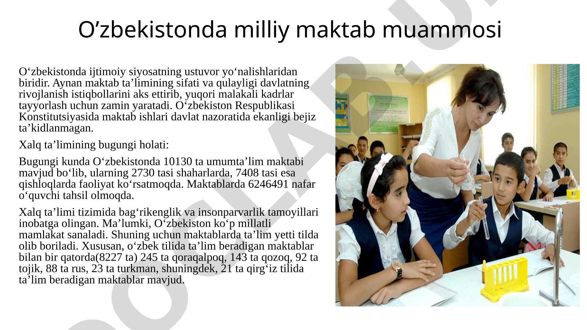 O’zbekistonda milliy maktab muammosi