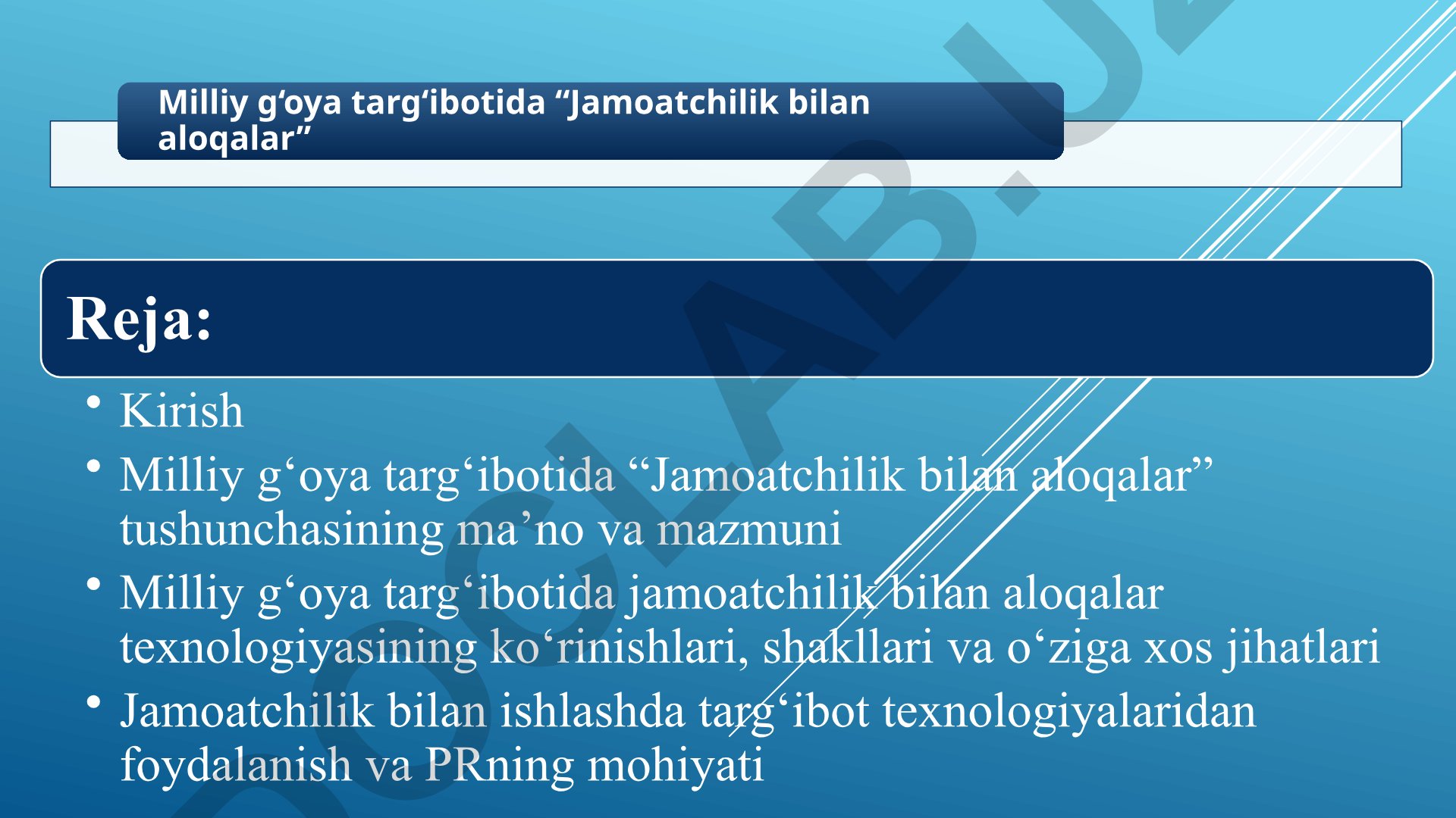 Milliy g'oya targ'ibotida jamoatchilik bilan aloqalar