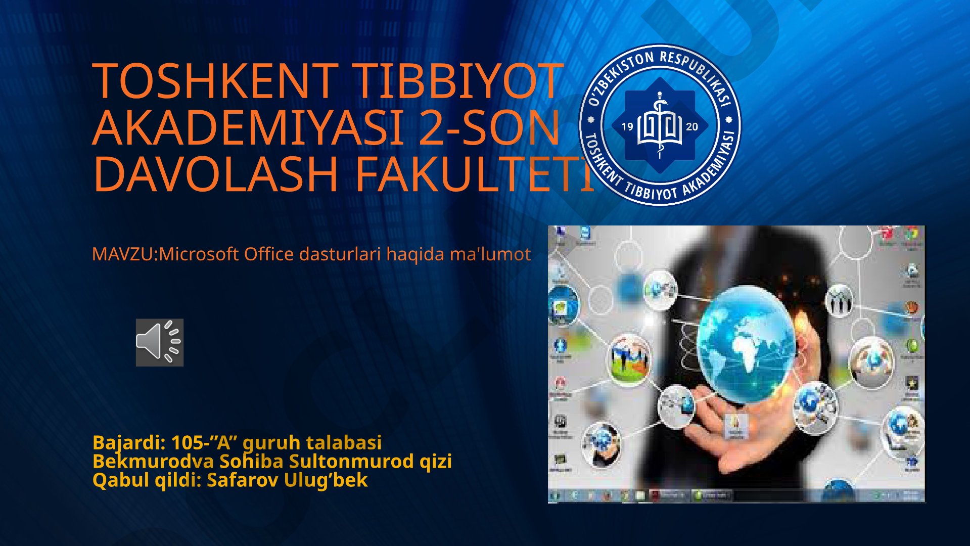 Microsoft Office dasturlari haqida ma'lumot