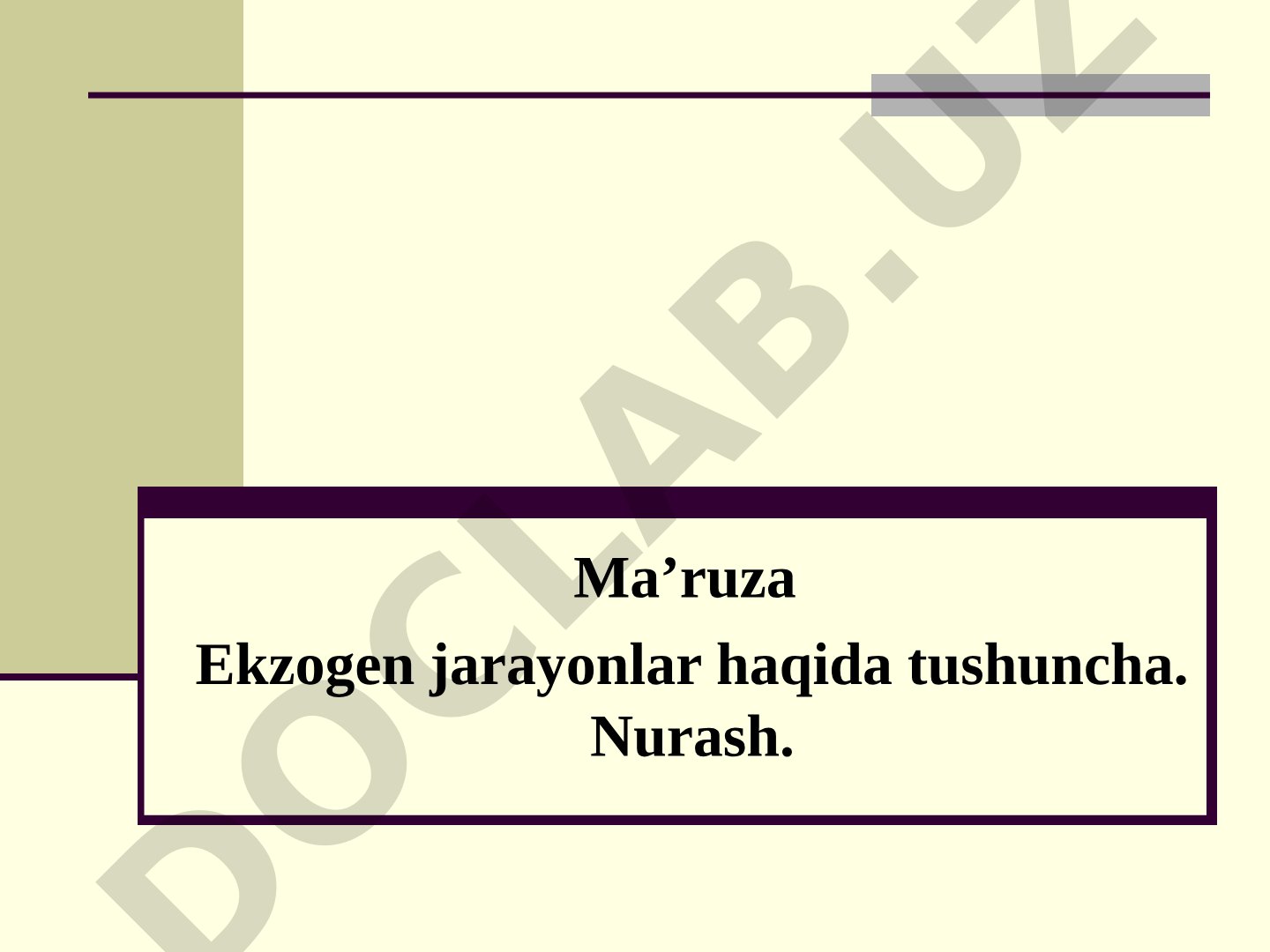 Ekzogen jarayonlar haqida tushuncha. Nurash