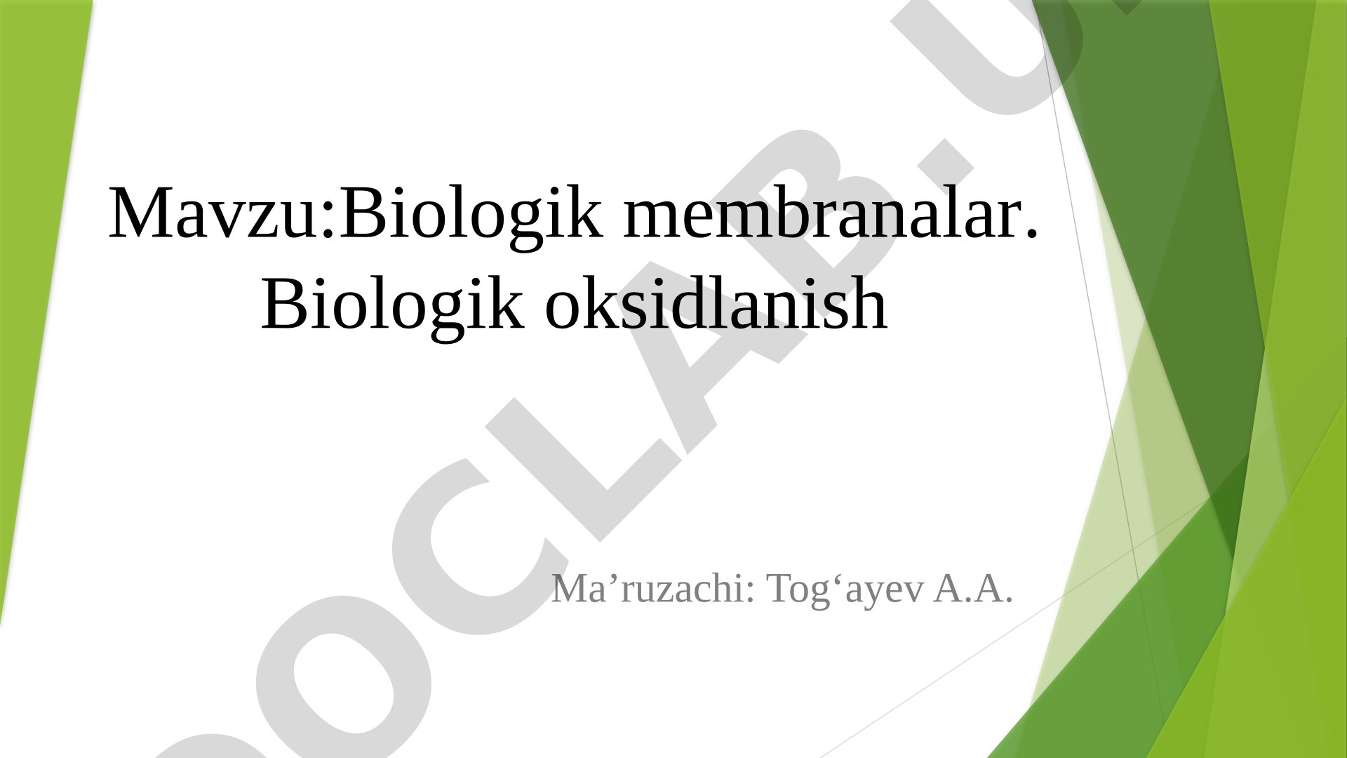 Biologik membranalar. Biologik oksidlanish