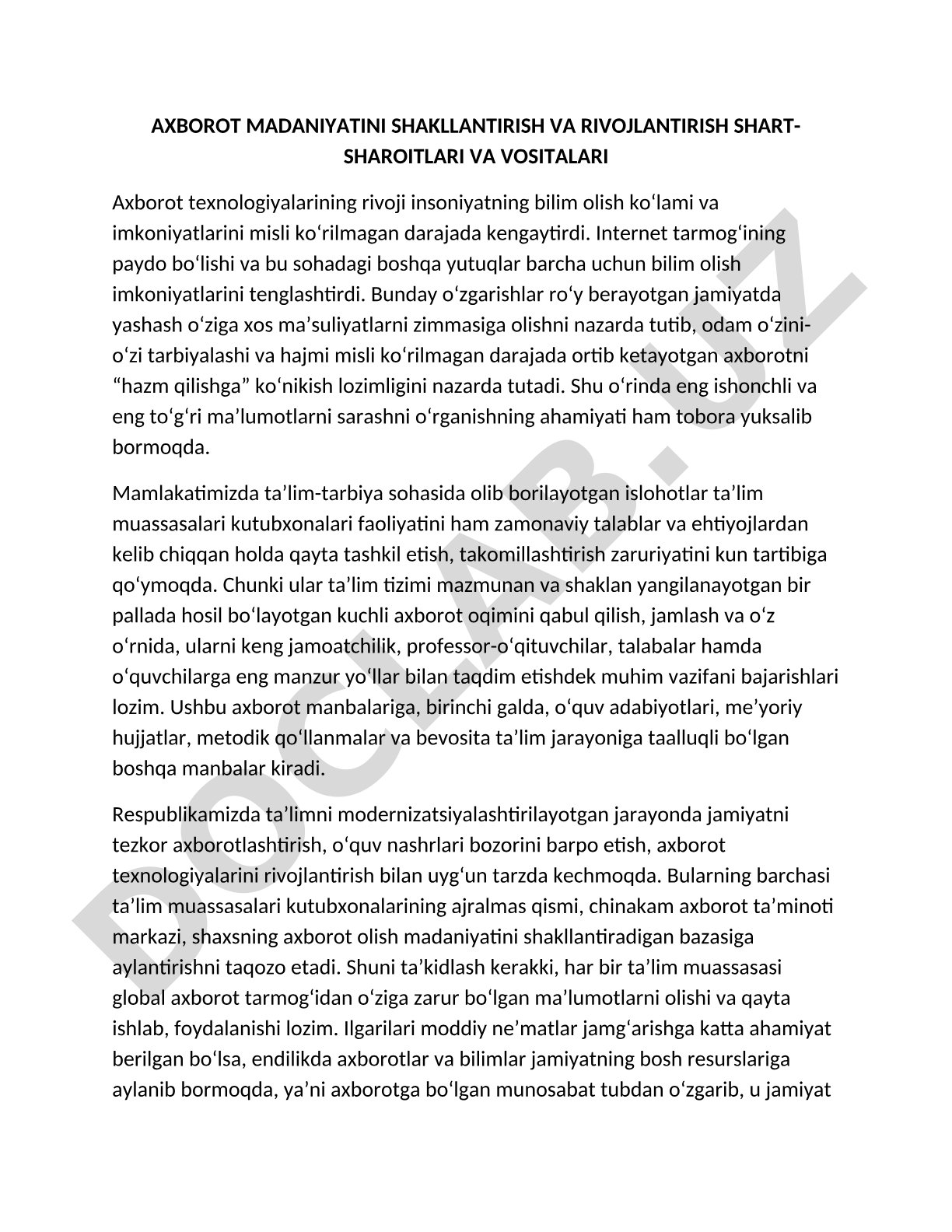Axborot madaniyatini shakllantirish va rivojlantirish shart-sharoitlari va vositalari