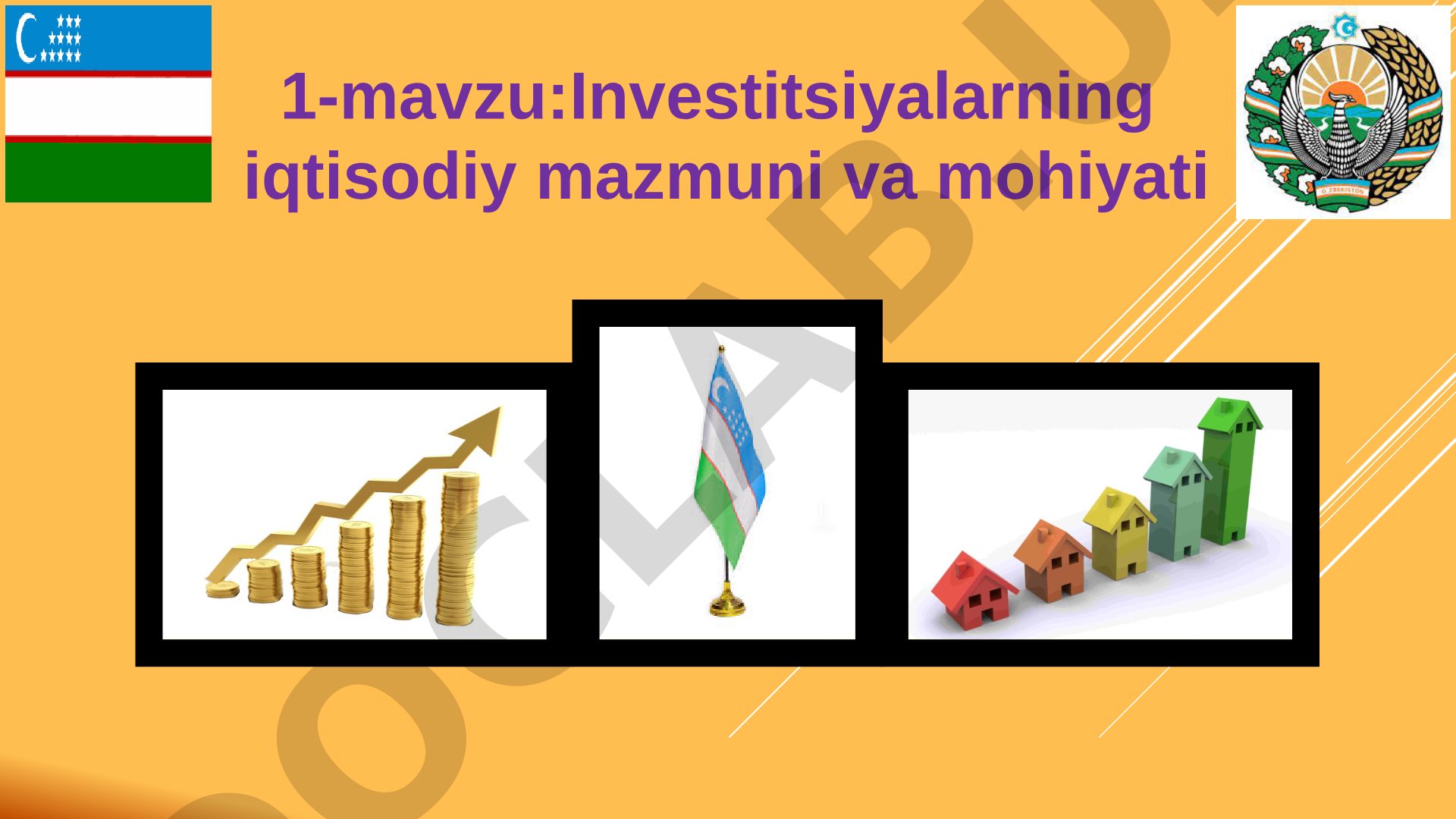 Investitsiyalarning iqtisodiy mazmuni va mohiyati