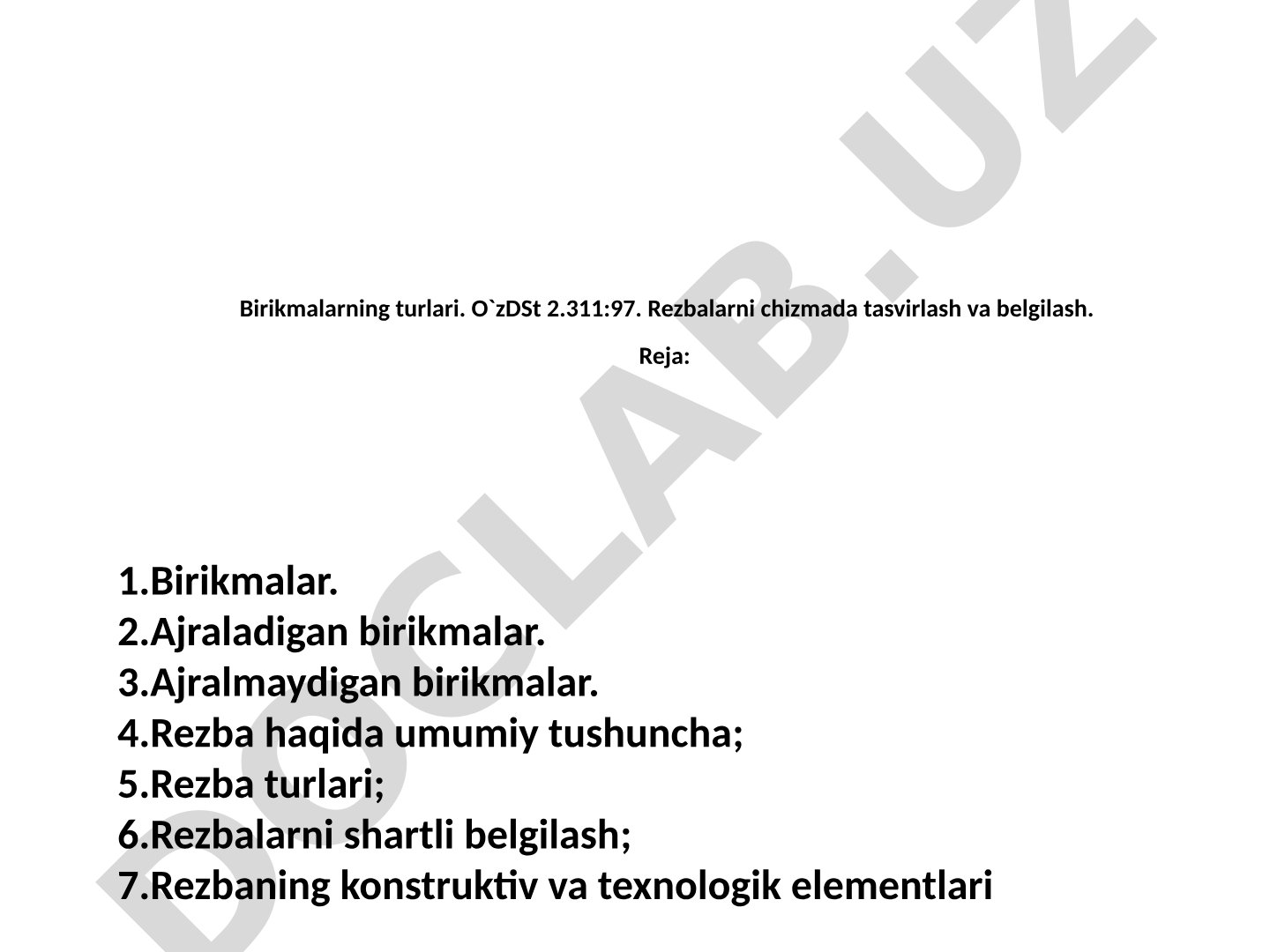 Birikmalar va rezbalarni chizmada tasvirlash va belgilash